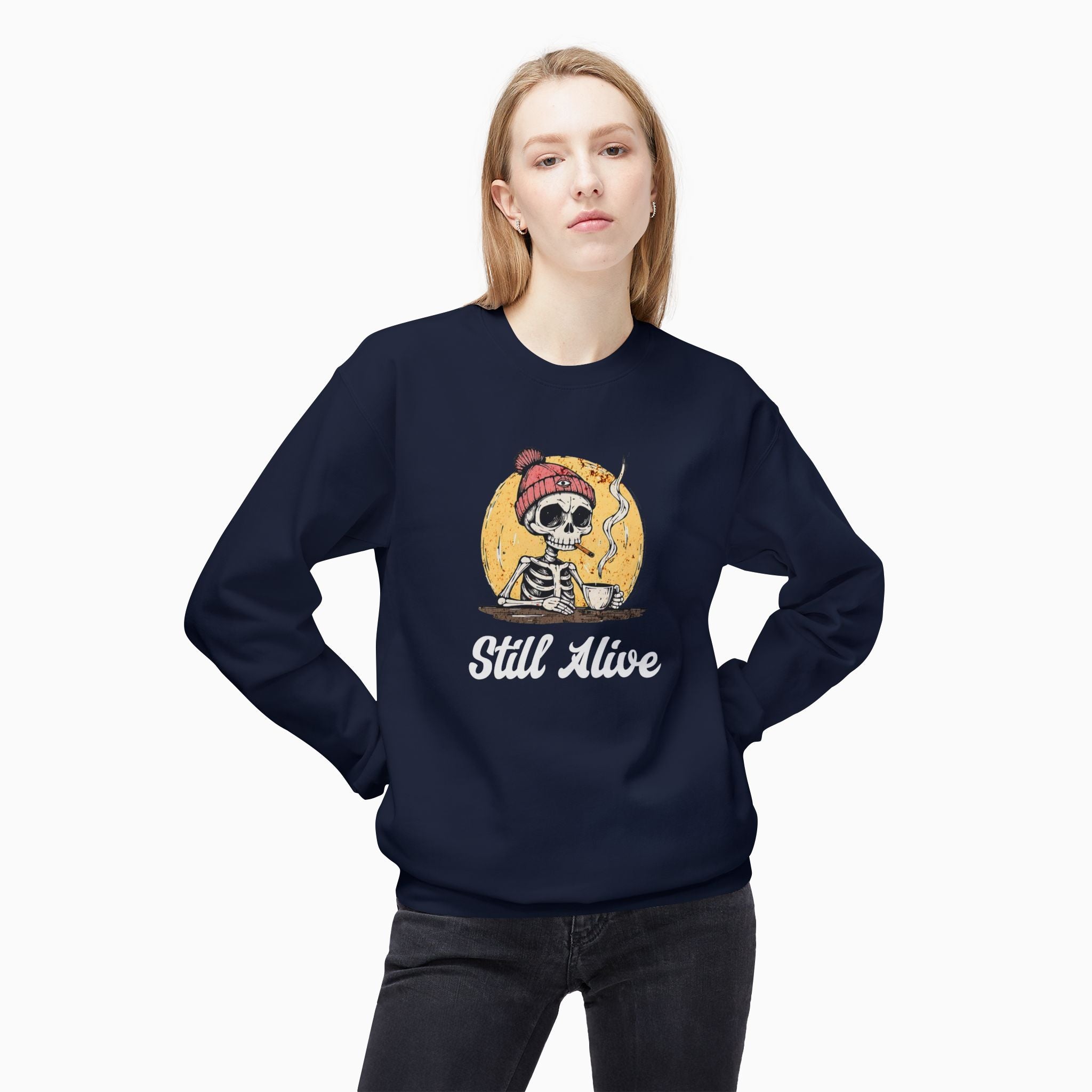 Still Alive Unisex Sweatshirt