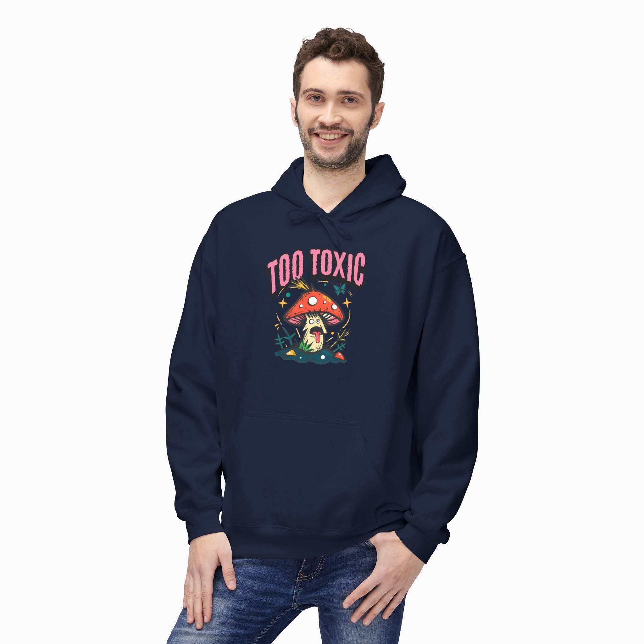 Too Toxic Mushroom Unisex Hoodie