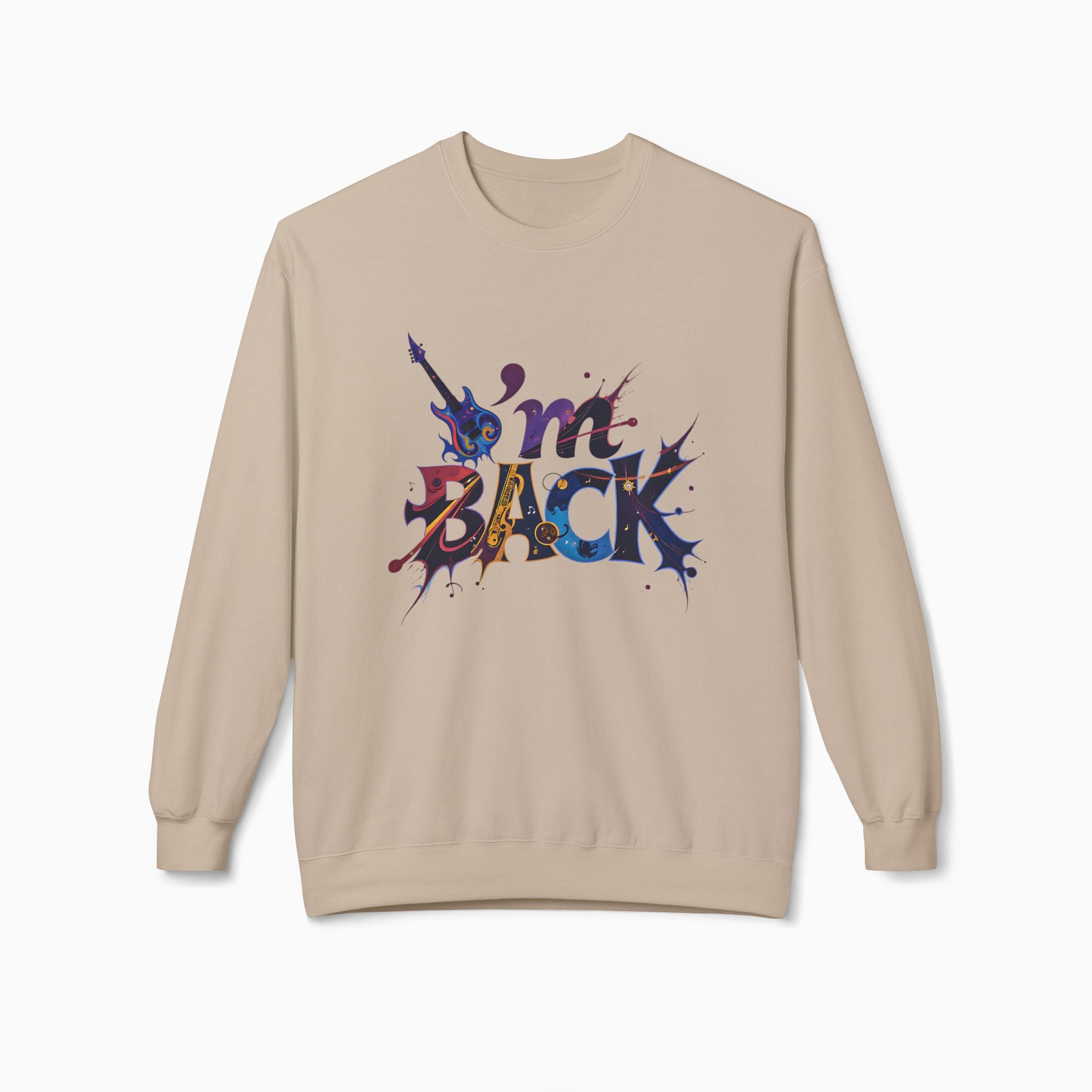 I'm Back Unisex Sweatshirt: Ultimate Comfort & Style by Woollieemix