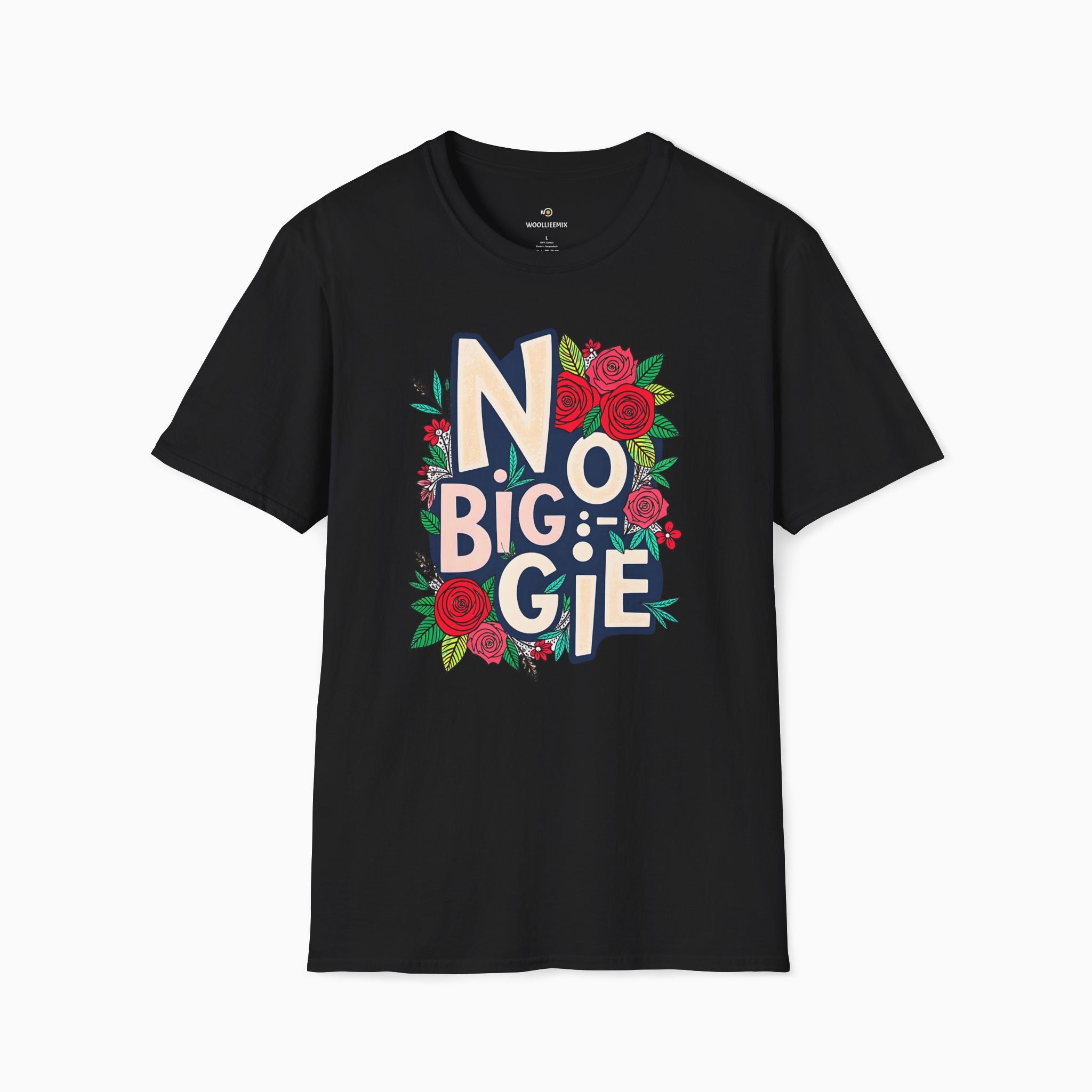 No Biggie With Floral Art Unisex T-Shirt