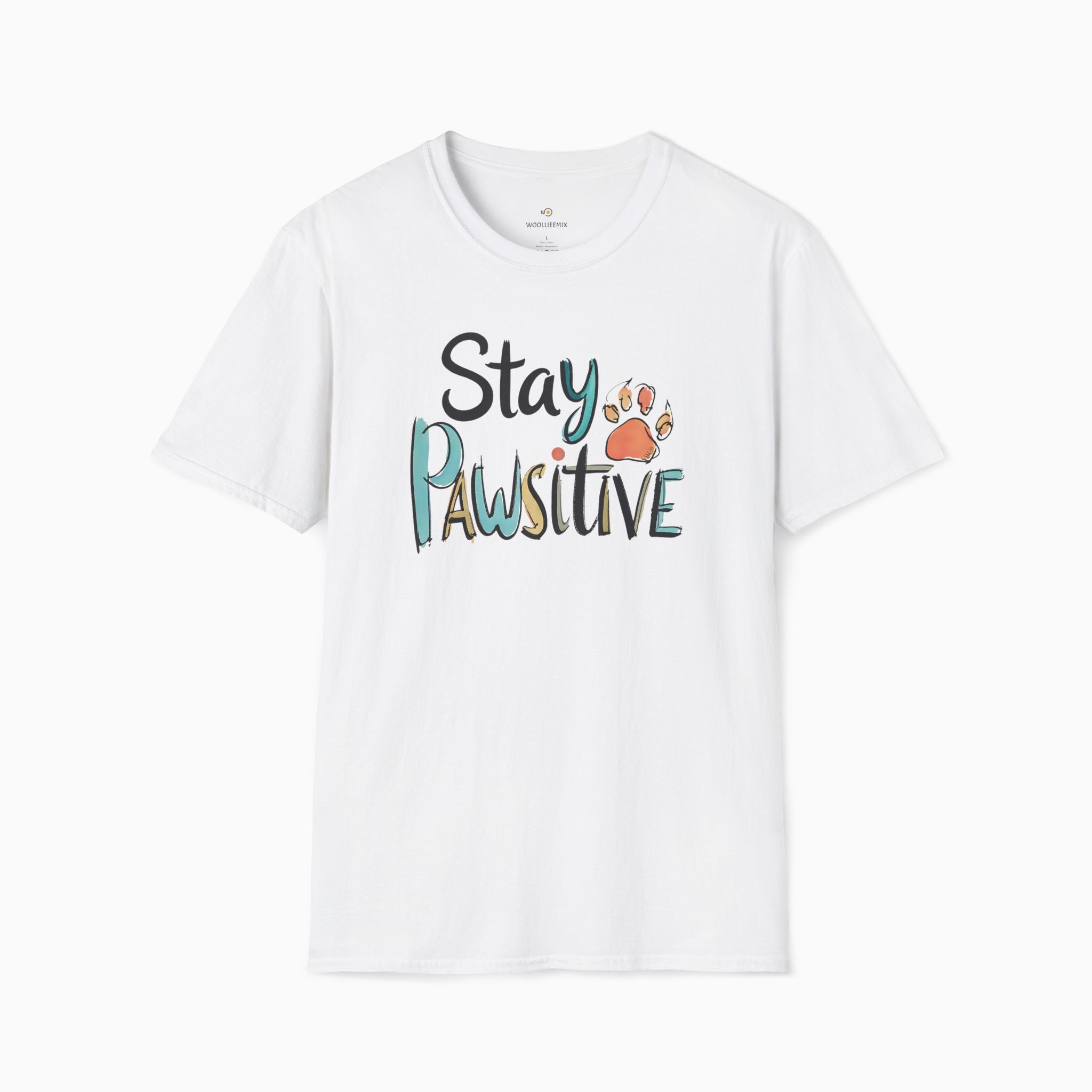 Stay Pawsitive Unisex T-Shirt