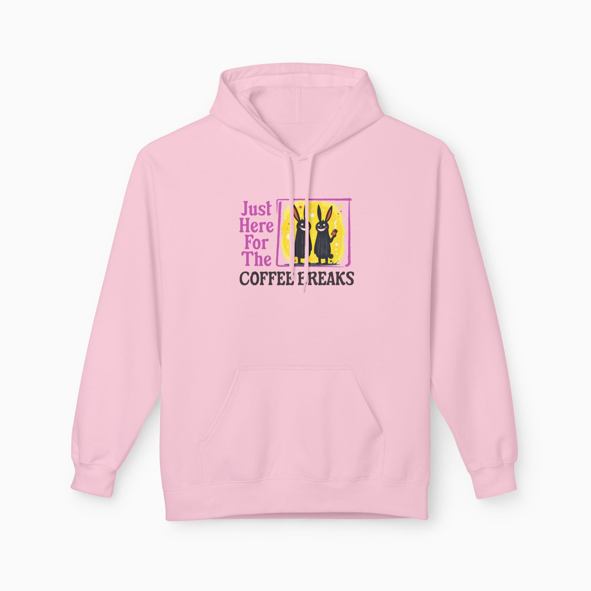 Just Here For The Coffee Breaks Unisex Hoodie
