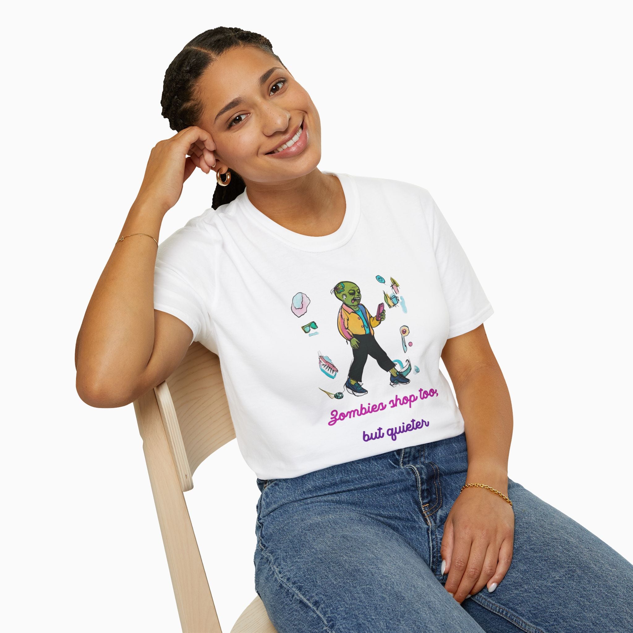 Zombies Shop Too, But Quieter Unisex T-Shirt