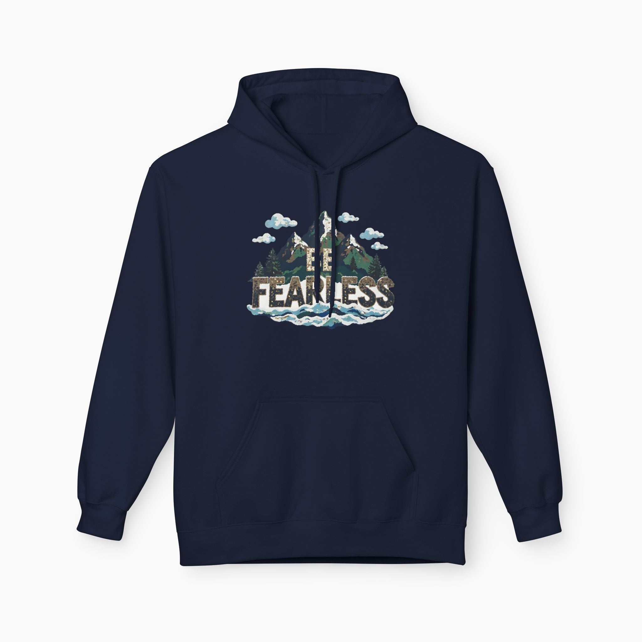 Be Fearless Unisex Hoodie