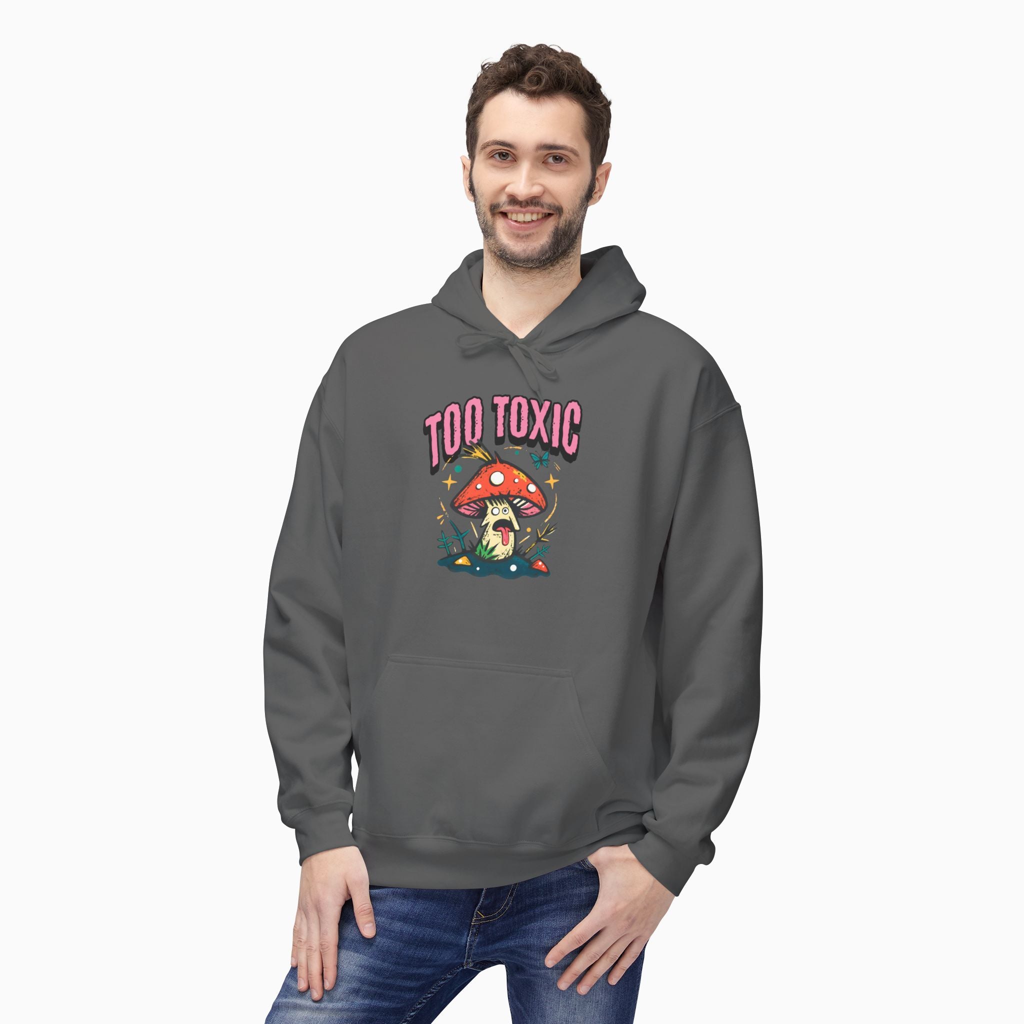 Too Toxic Mushroom Unisex Hoodie