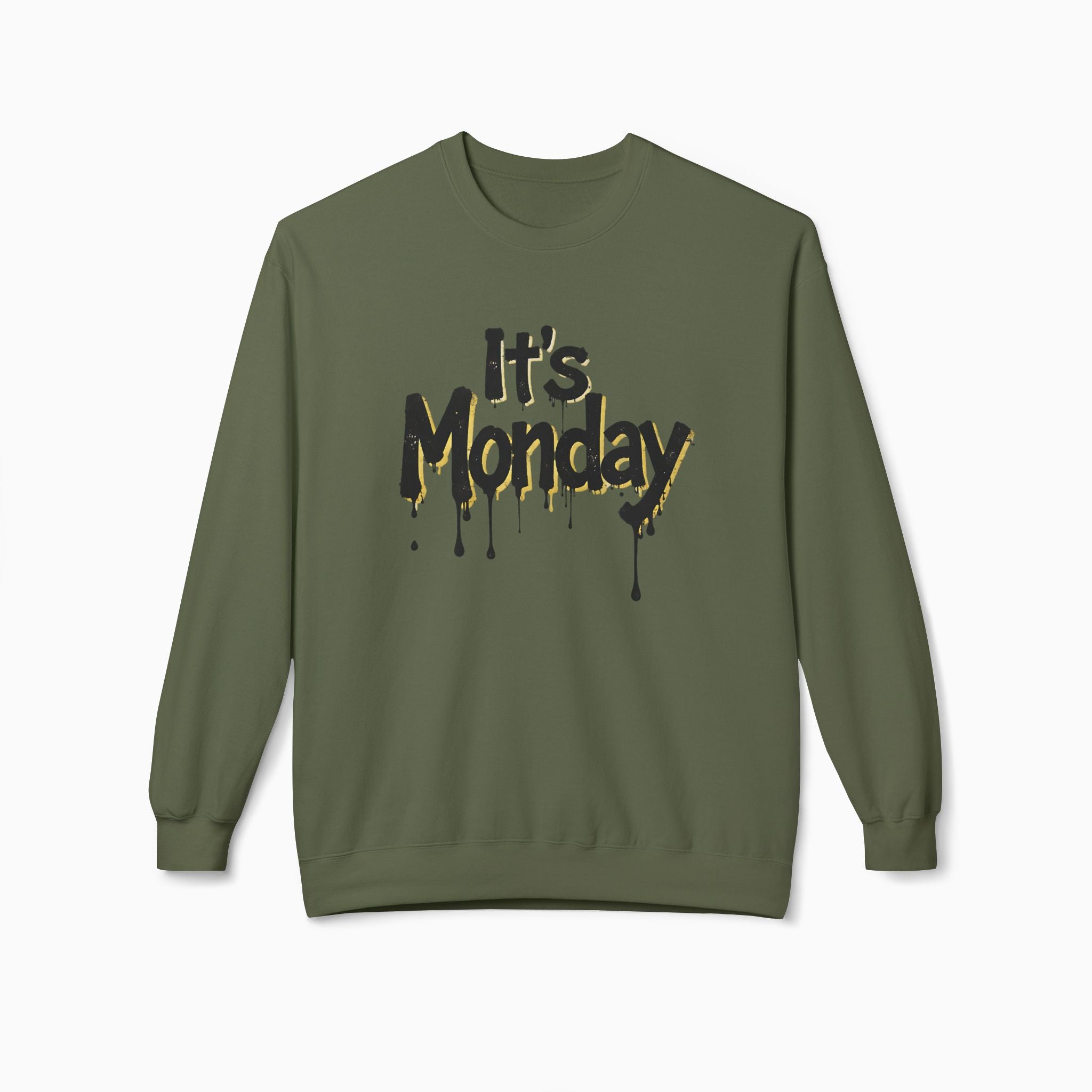 It's Monday Unisex Sweatshirt