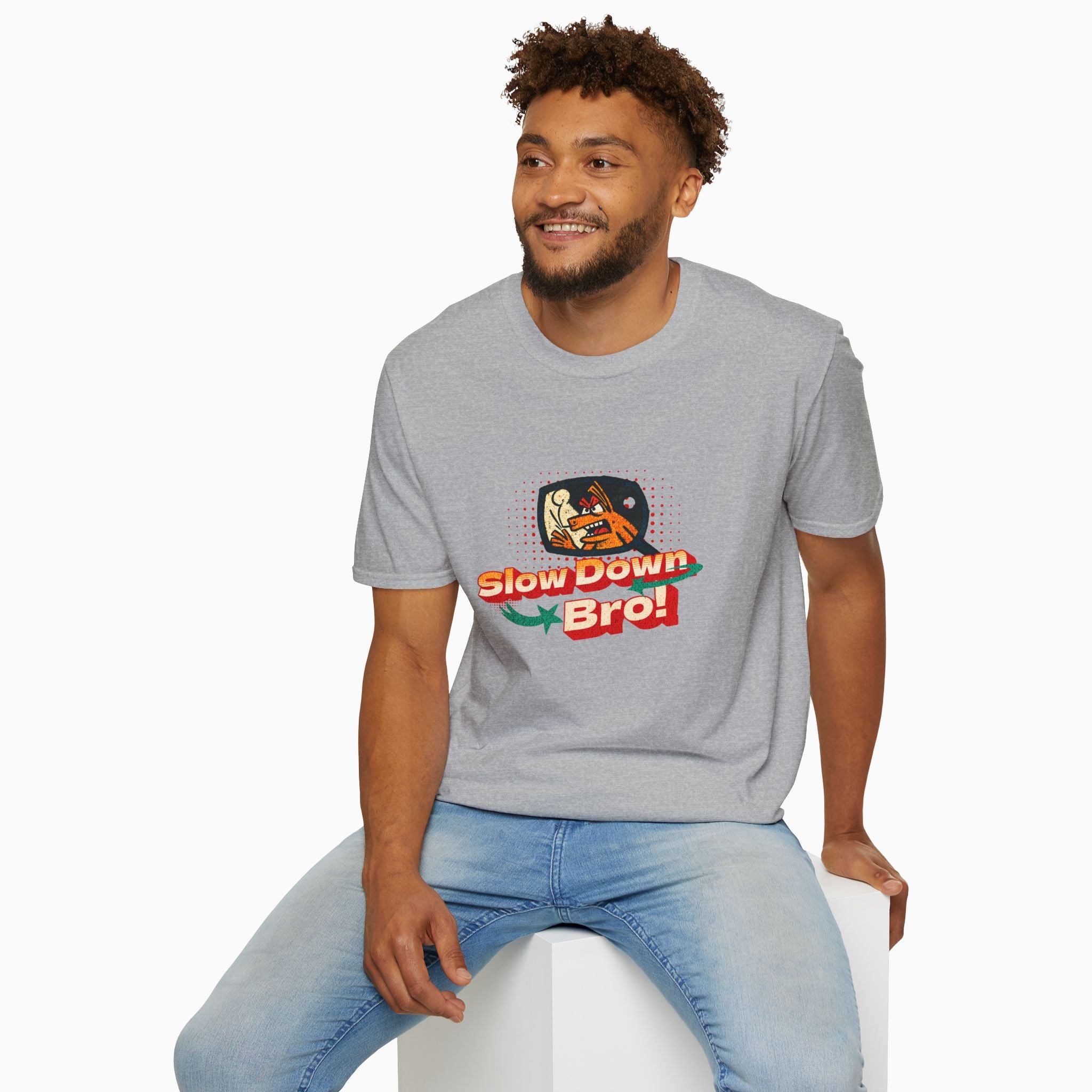 Slow Down Bro! Unisex T-Shirt