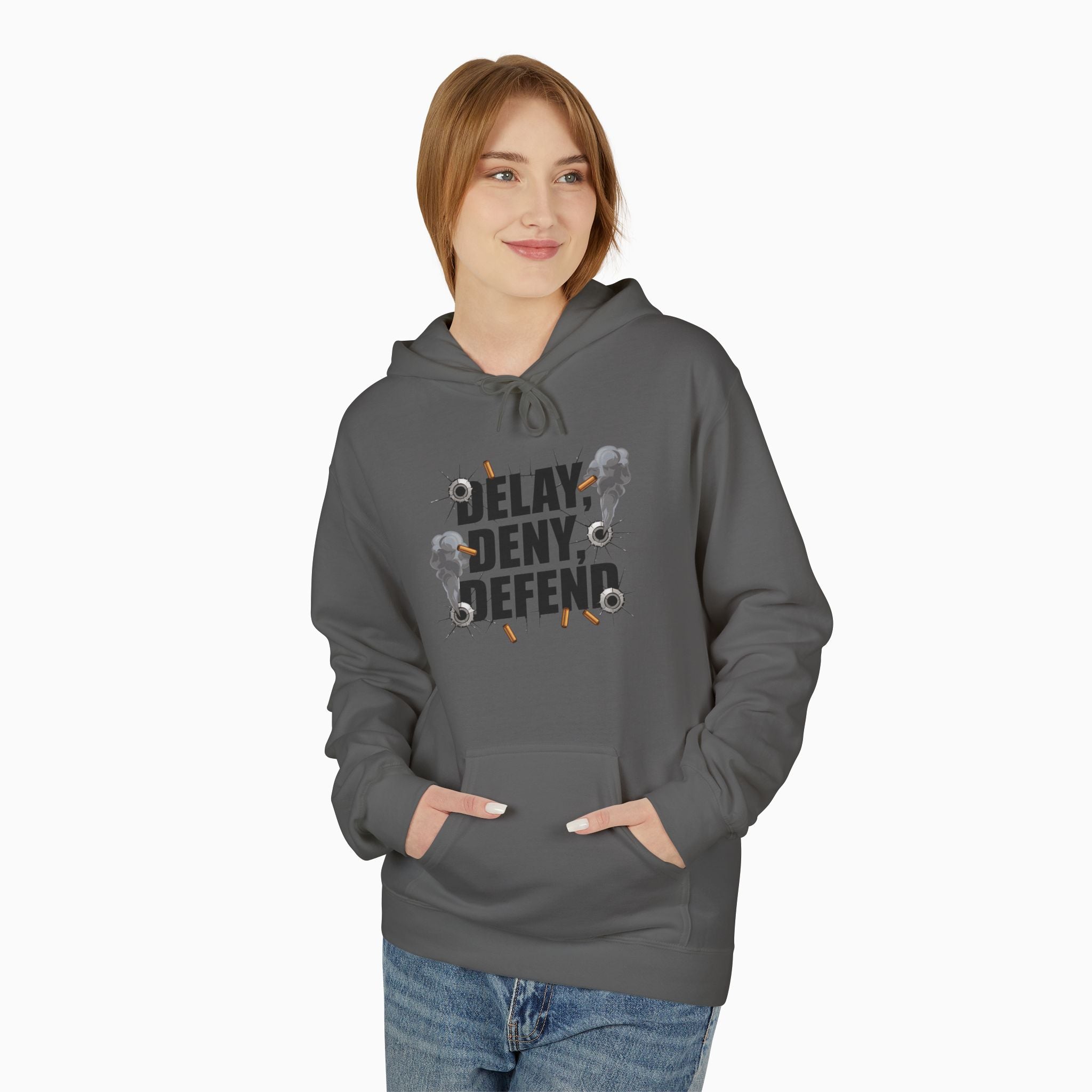 DELAY, DENY, DEFEND Unisex Hoodie