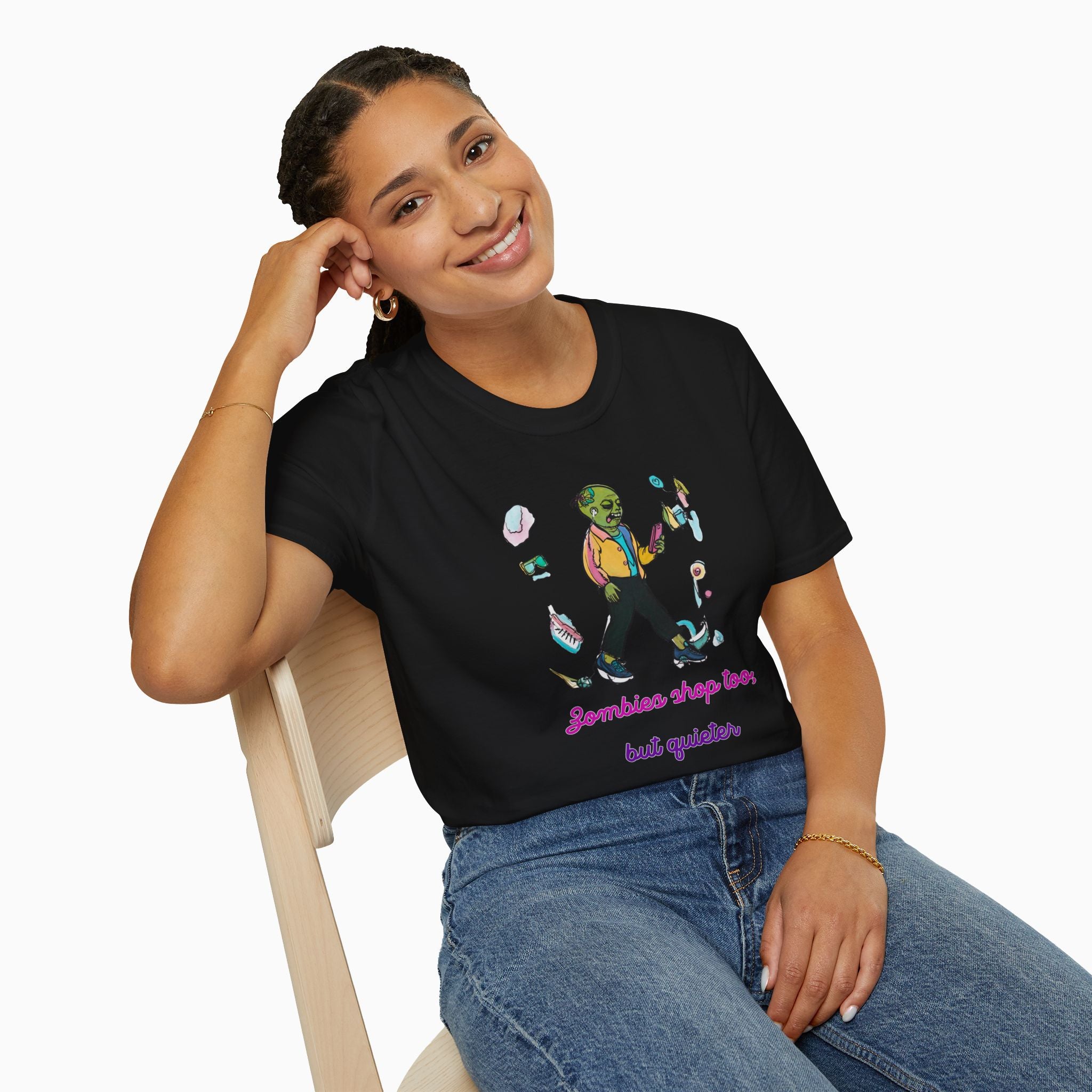 Zombies Shop Too, But Quieter Unisex T-Shirt