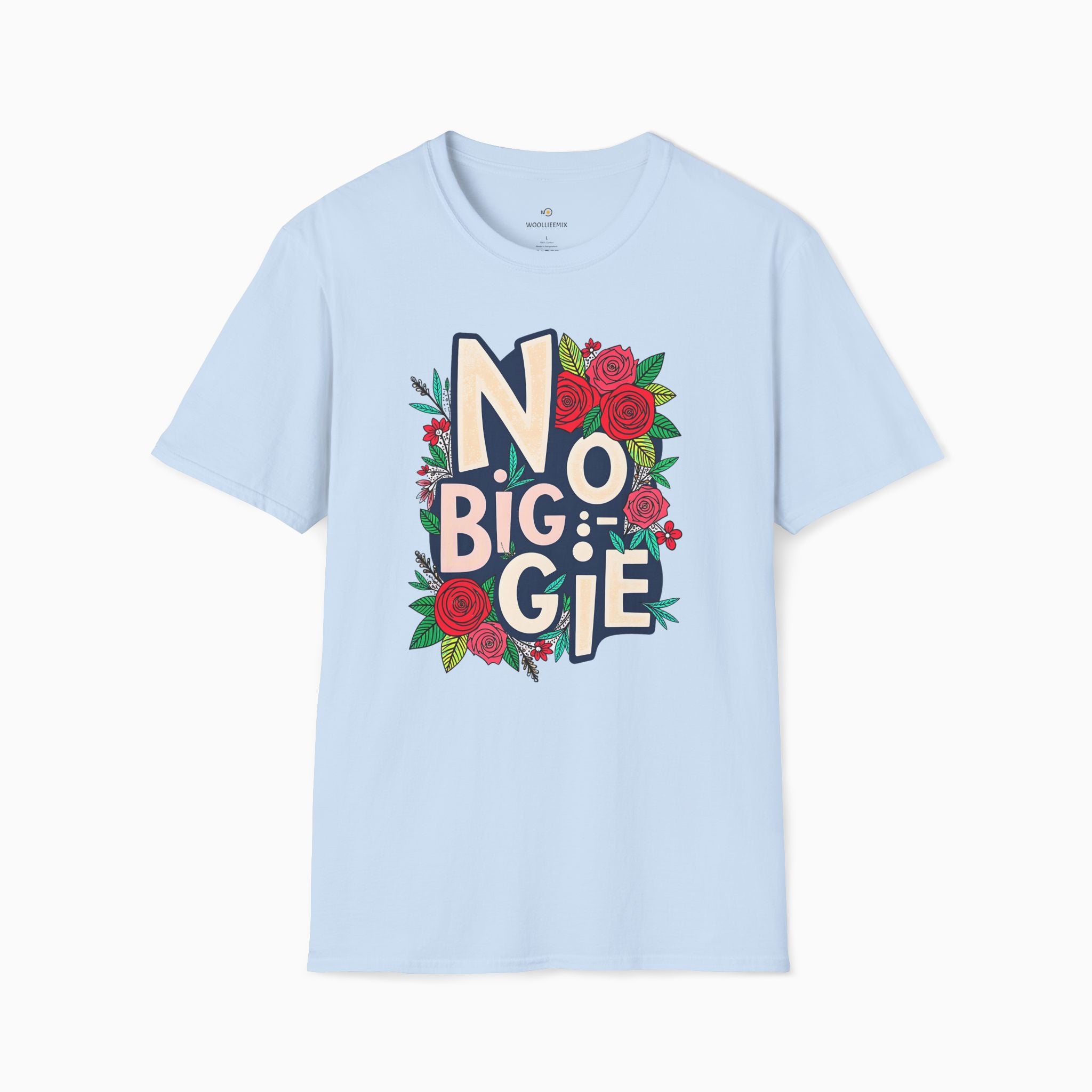 No Biggie With Floral Art Unisex T-Shirt