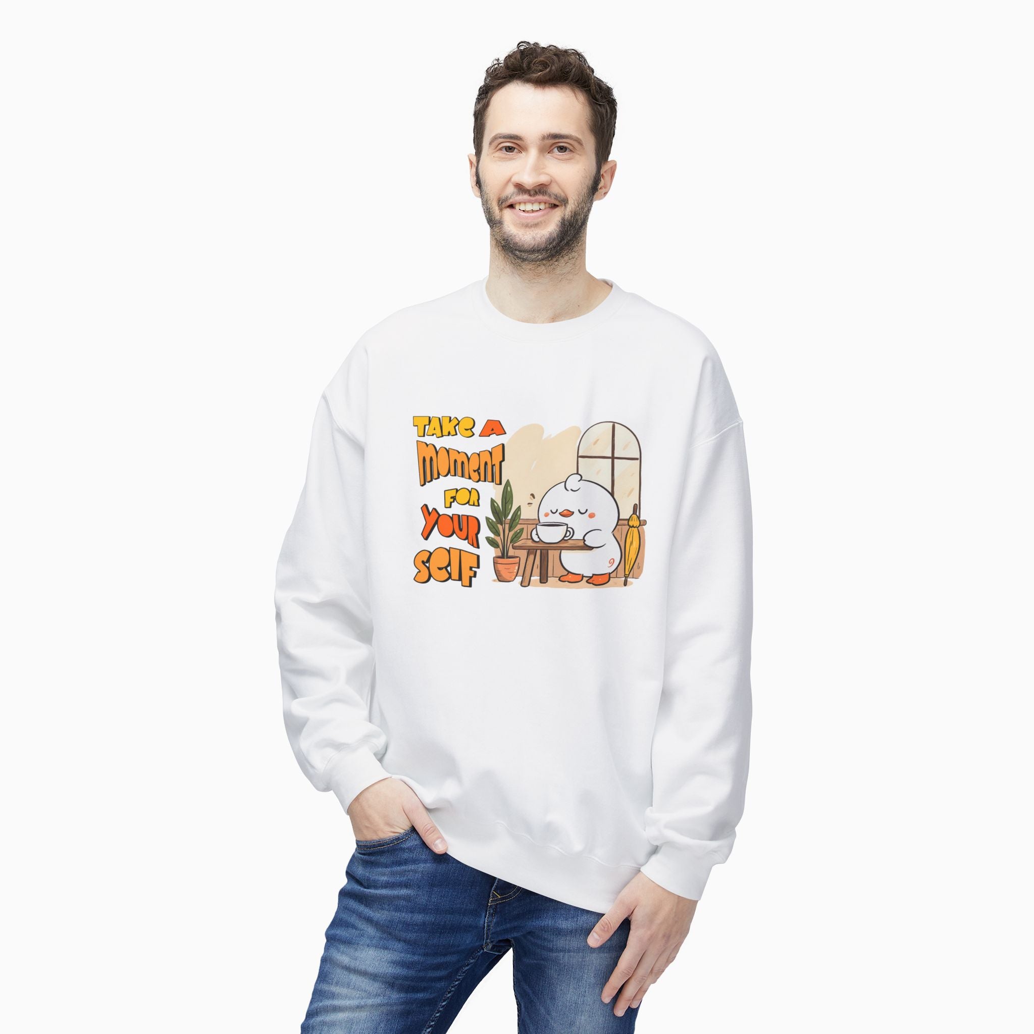 Take A Moment For Yourself Unisex Sweatshirt