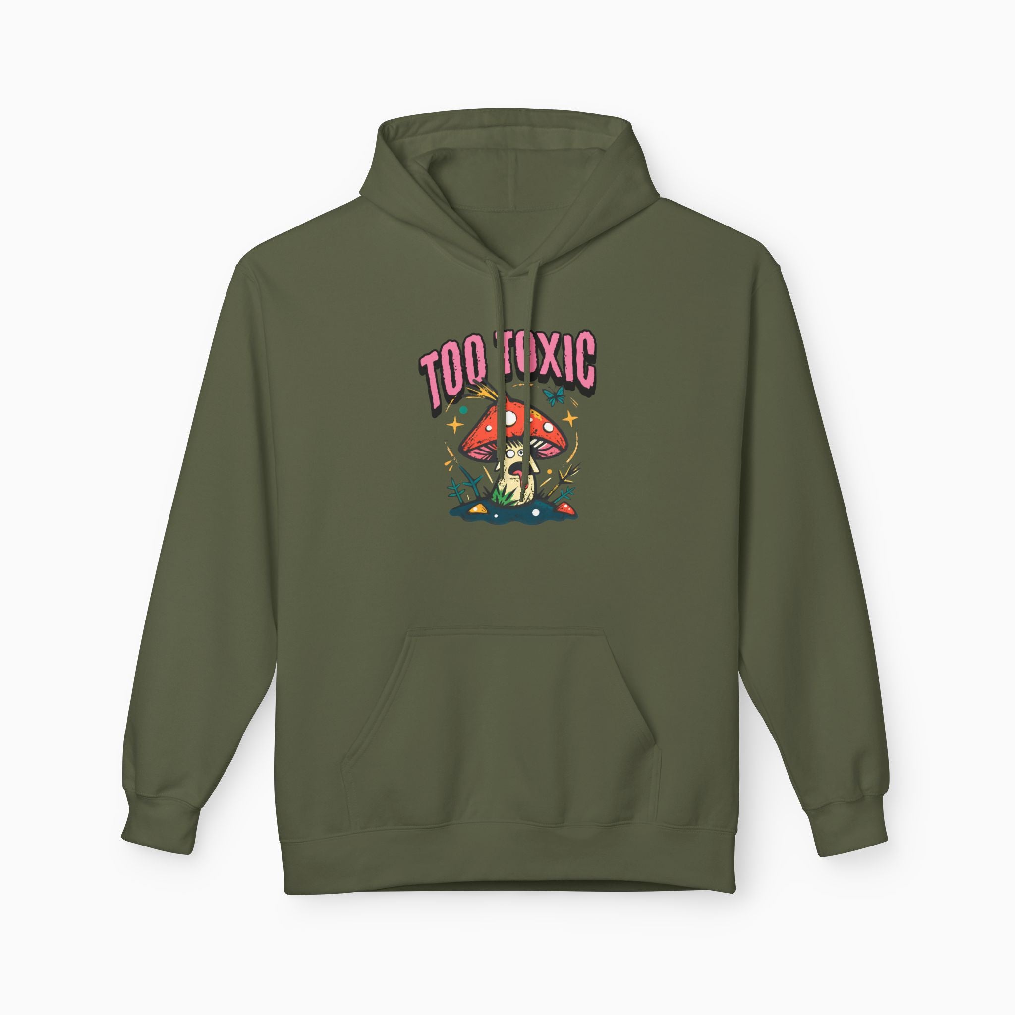 Too Toxic Mushroom Unisex Hoodie