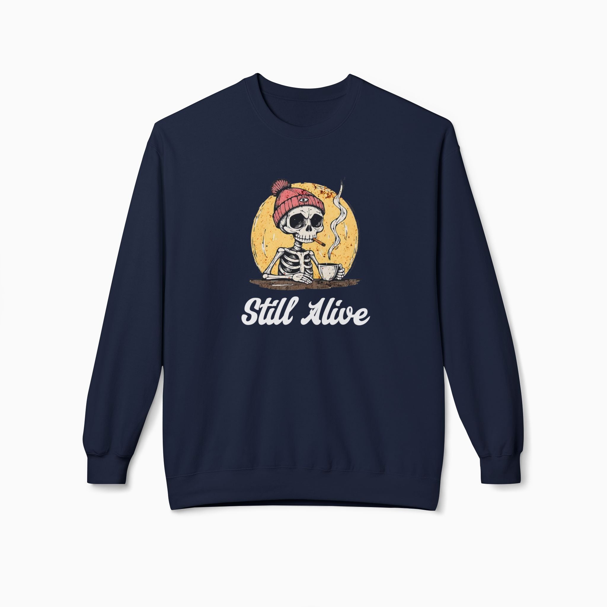 Still Alive Unisex Sweatshirt