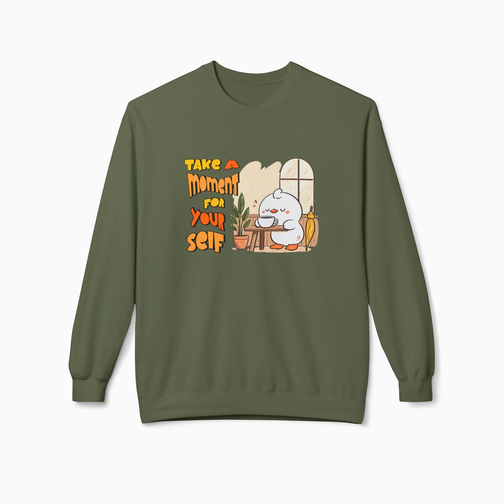 Take A Moment For Yourself Unisex Sweatshirt