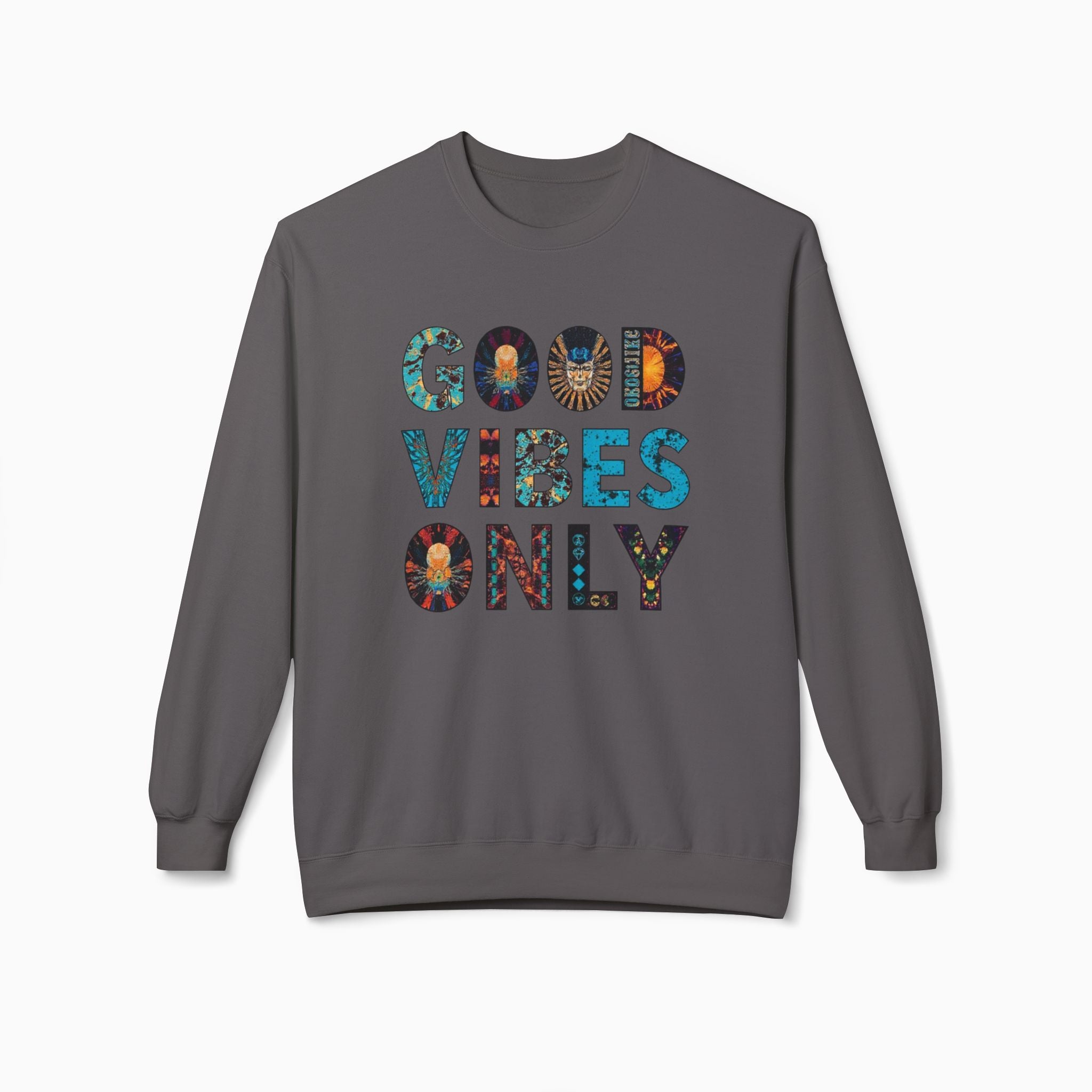 Good Vibes Only Unisex Sweatshirt