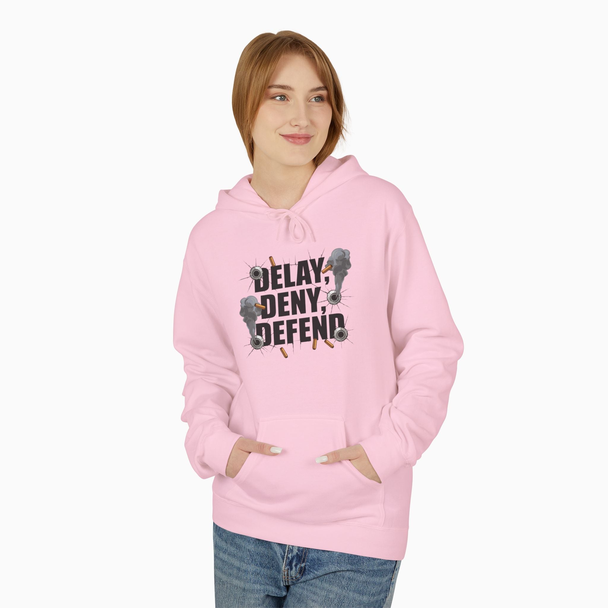 DELAY, DENY, DEFEND Unisex Hoodie