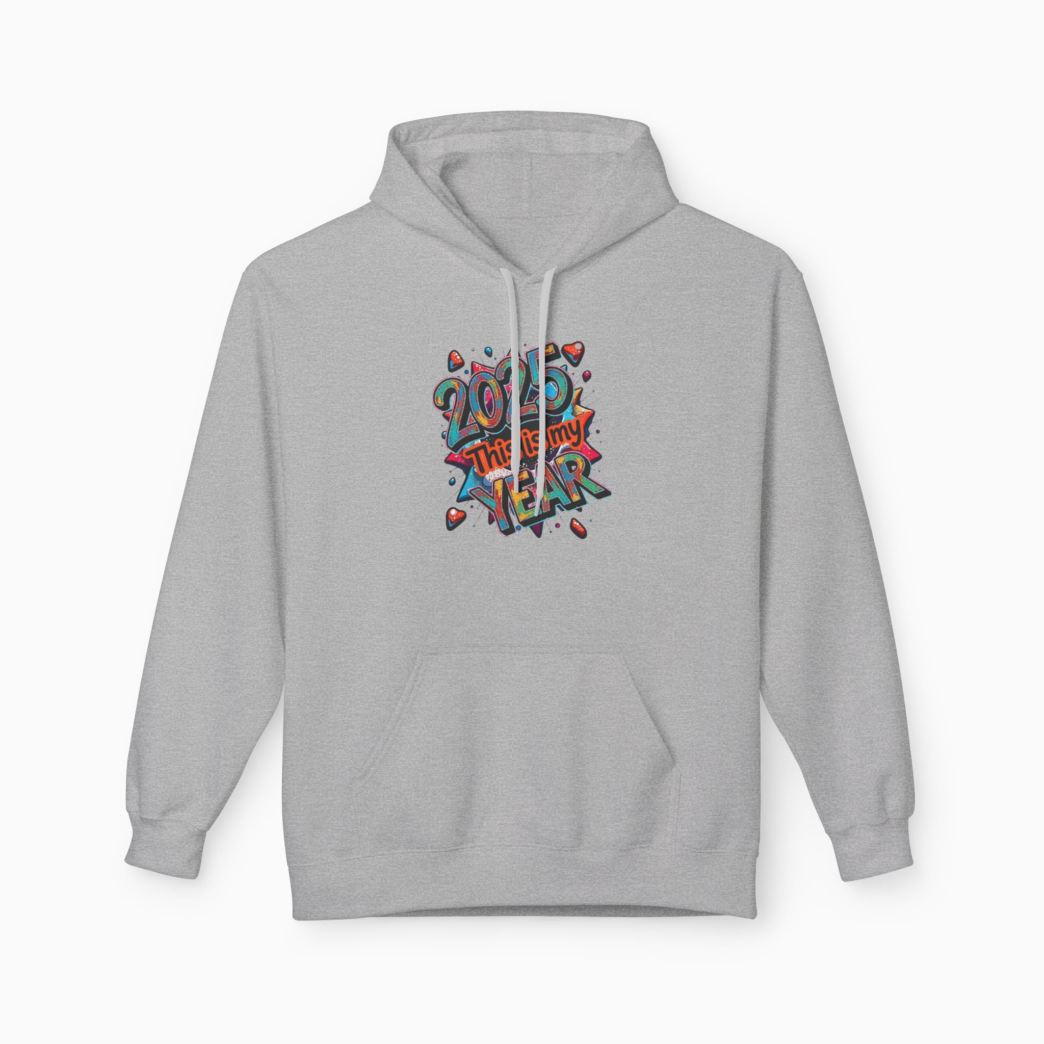 2025 This is My Year Unisex Hoodie