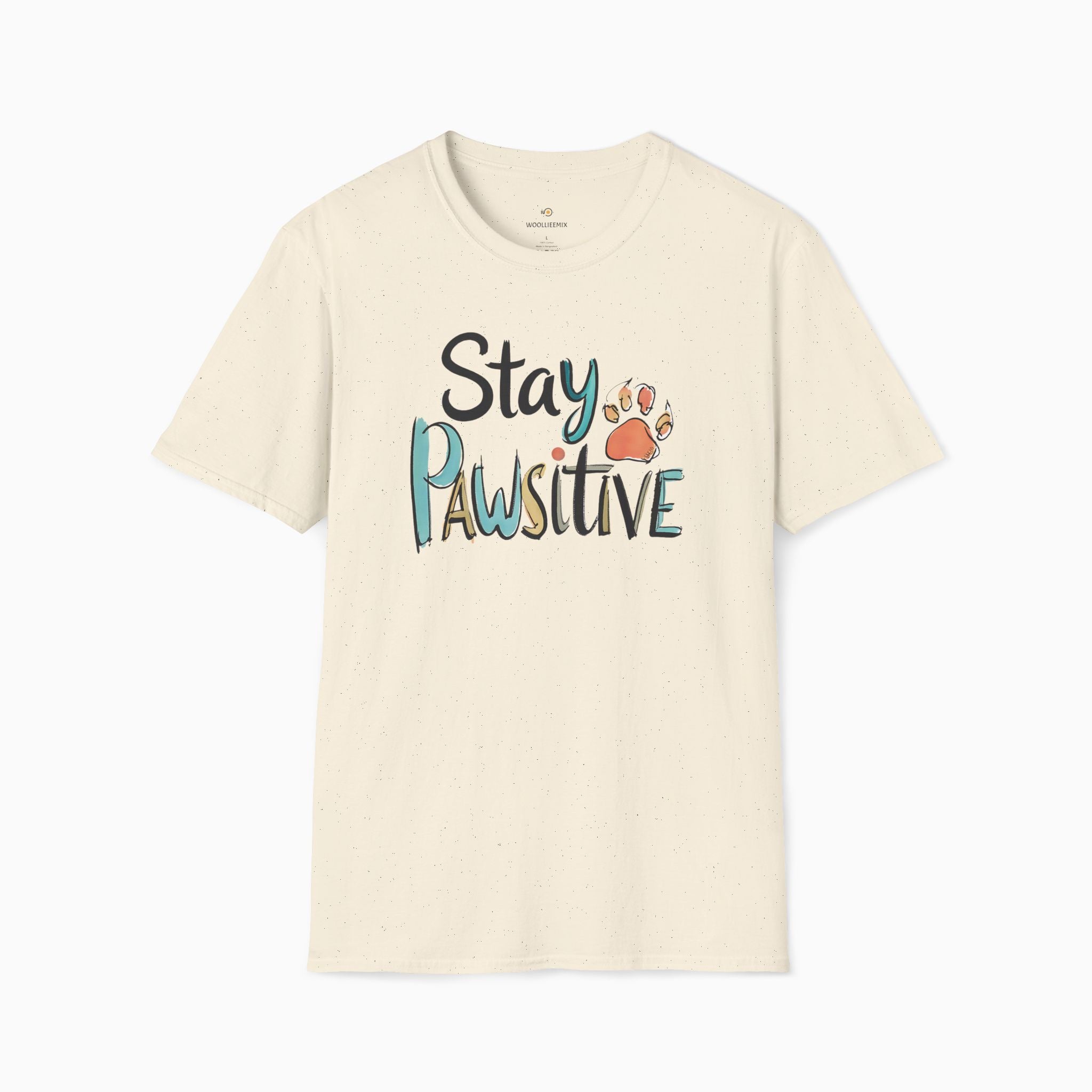 Stay Pawsitive Unisex T-Shirt