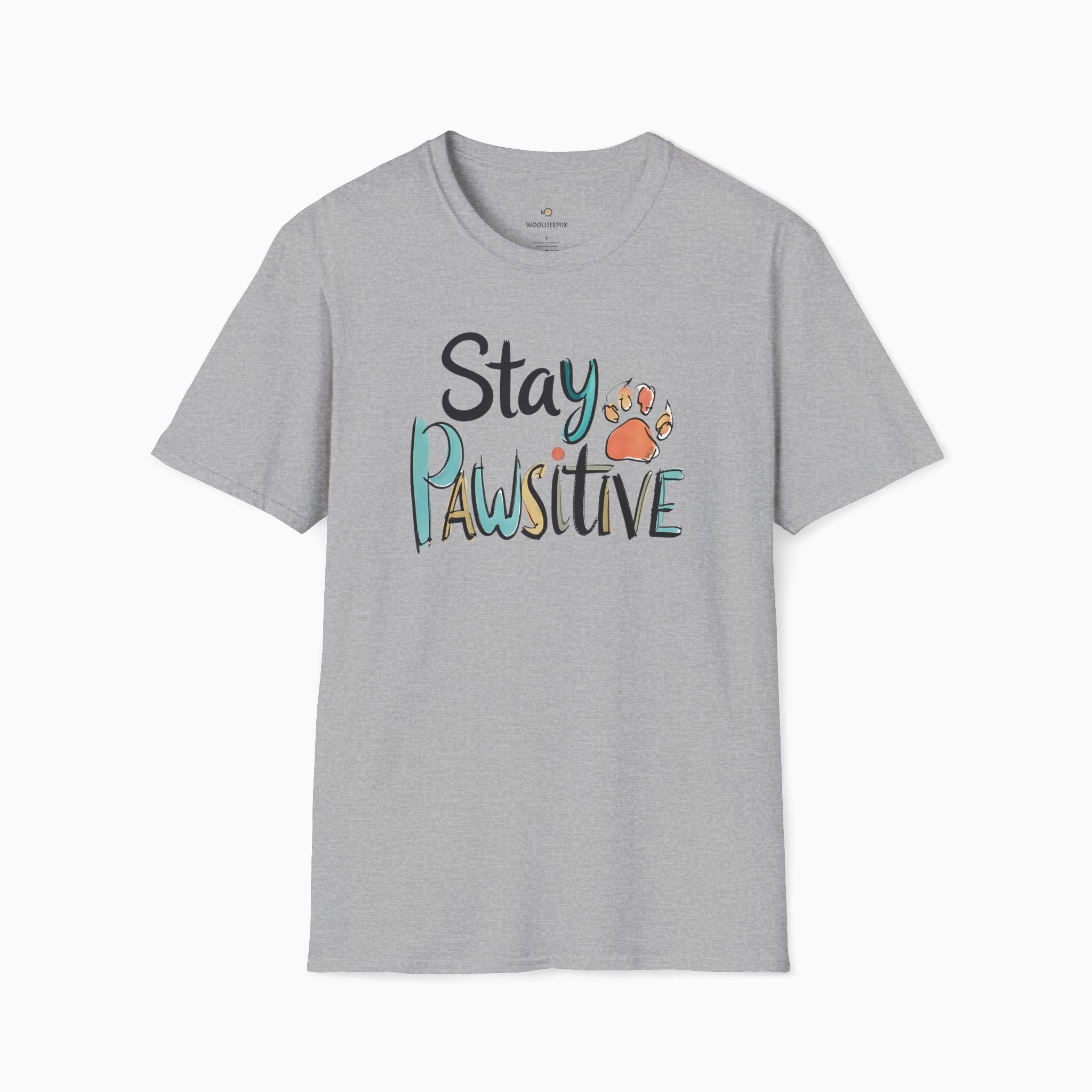 Stay Pawsitive Unisex T-Shirt