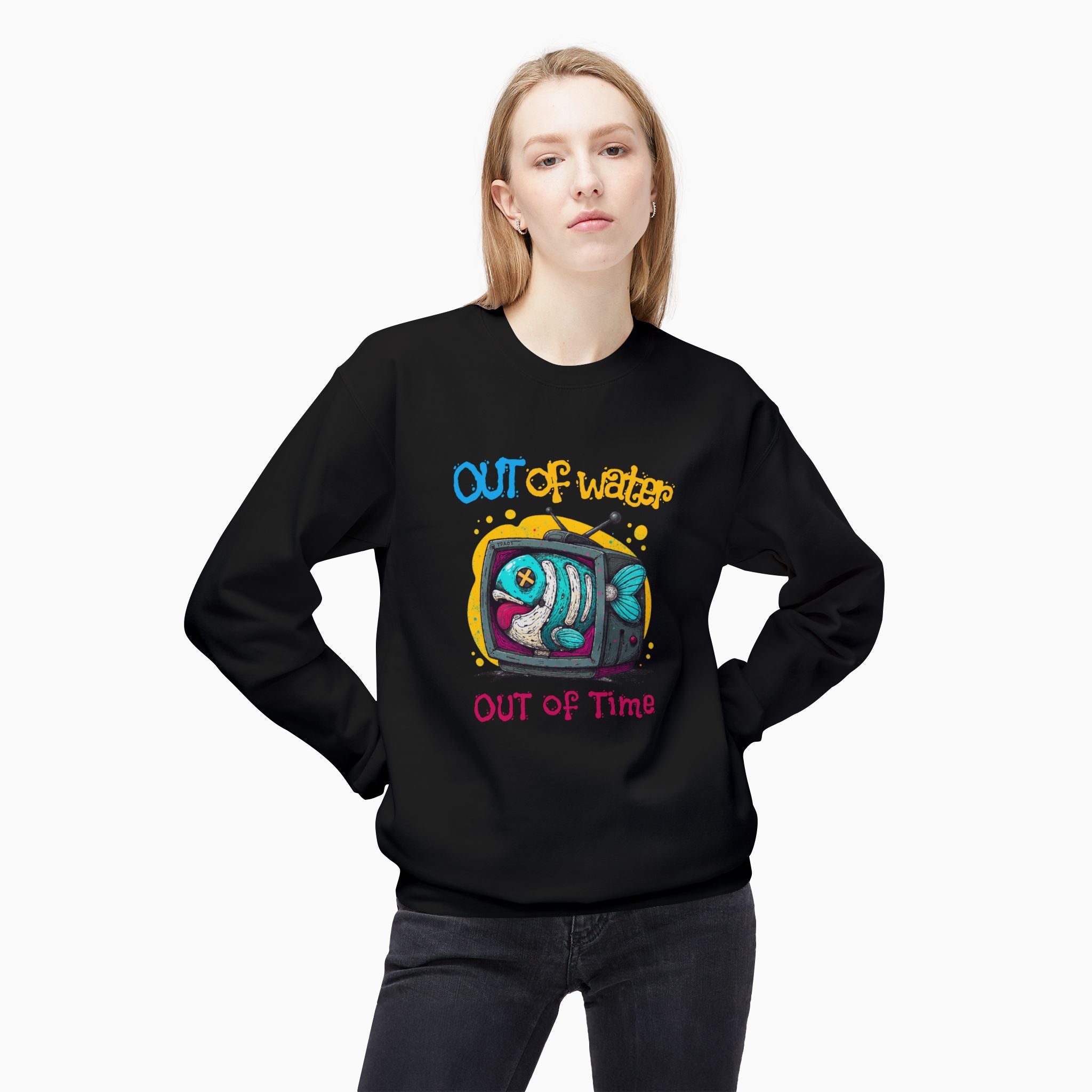 Out Of Water, Out Of Time Unisex Sweatshirt