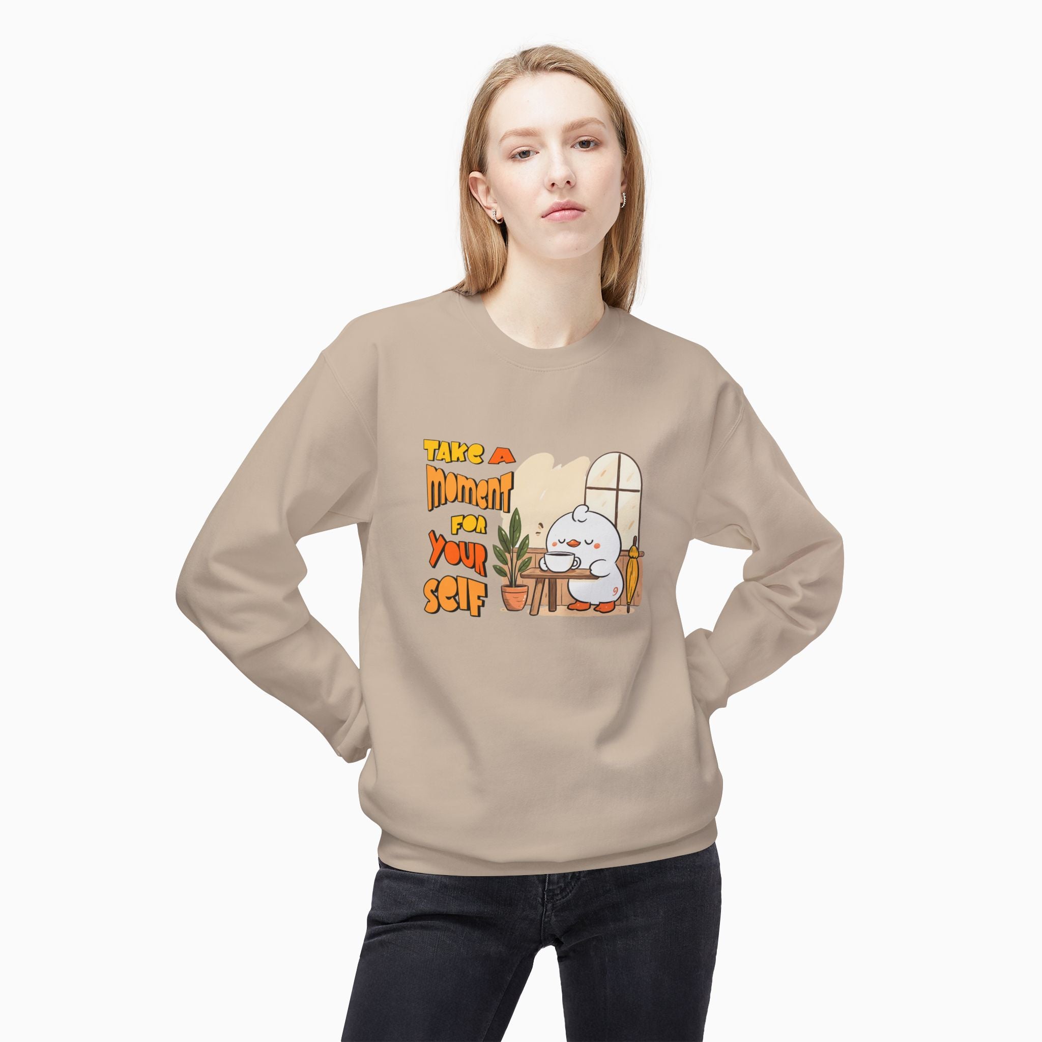 Take A Moment For Yourself Unisex Sweatshirt