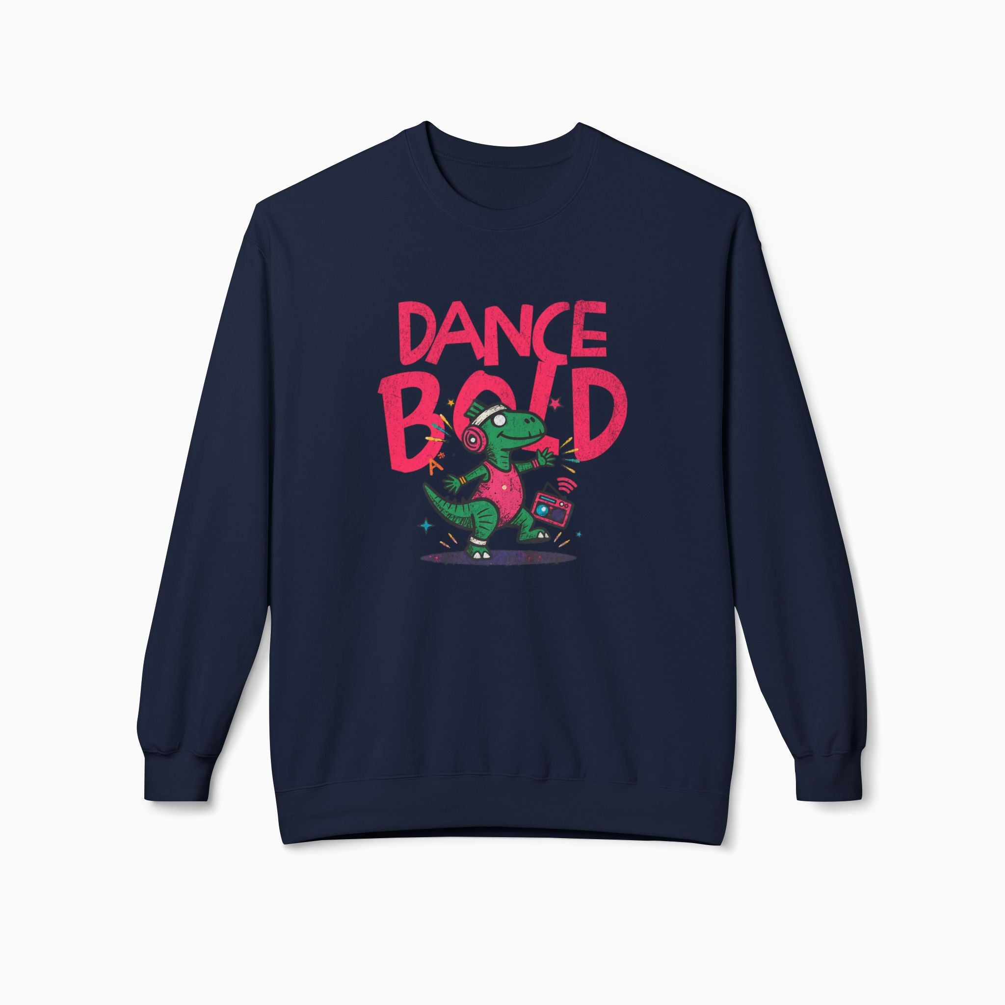 Dance Bold Unisex Sweatshirt