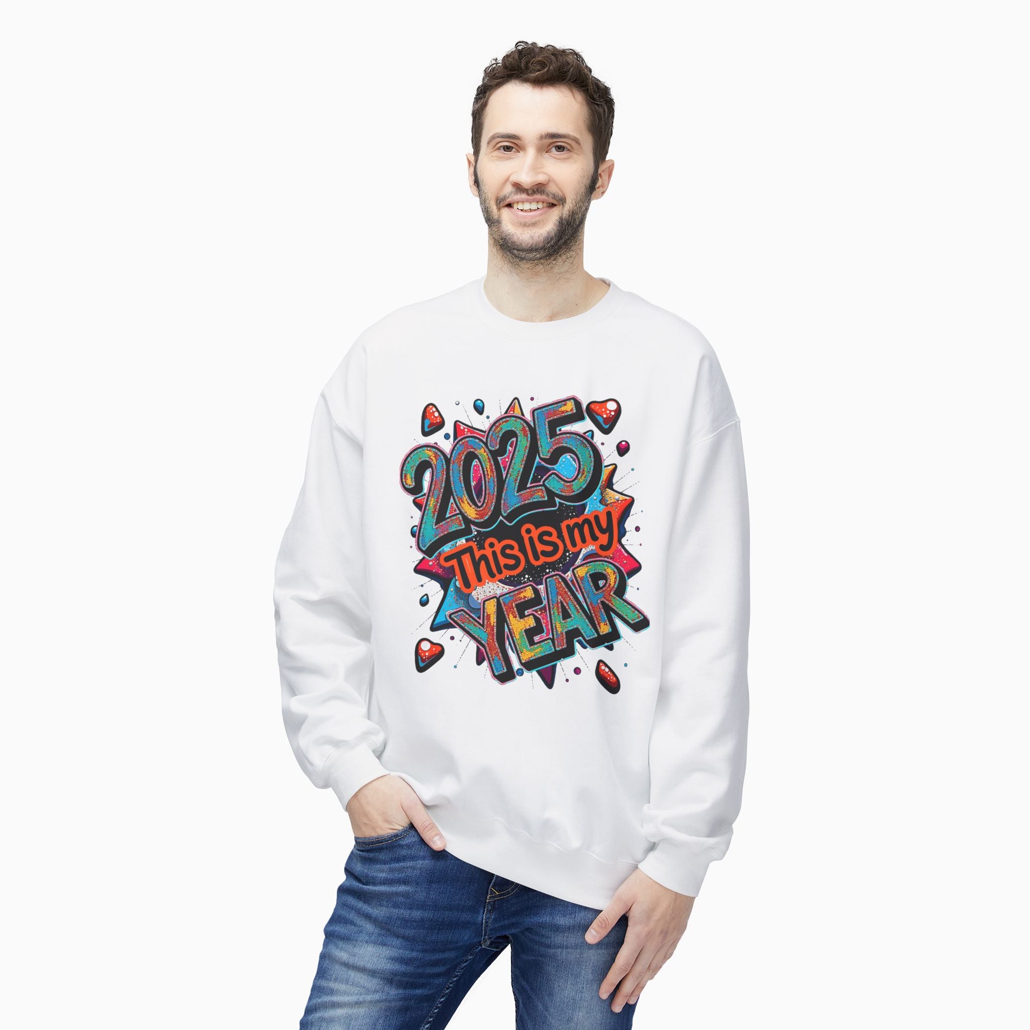 2025 This is My Year Unisex Sweatshirt