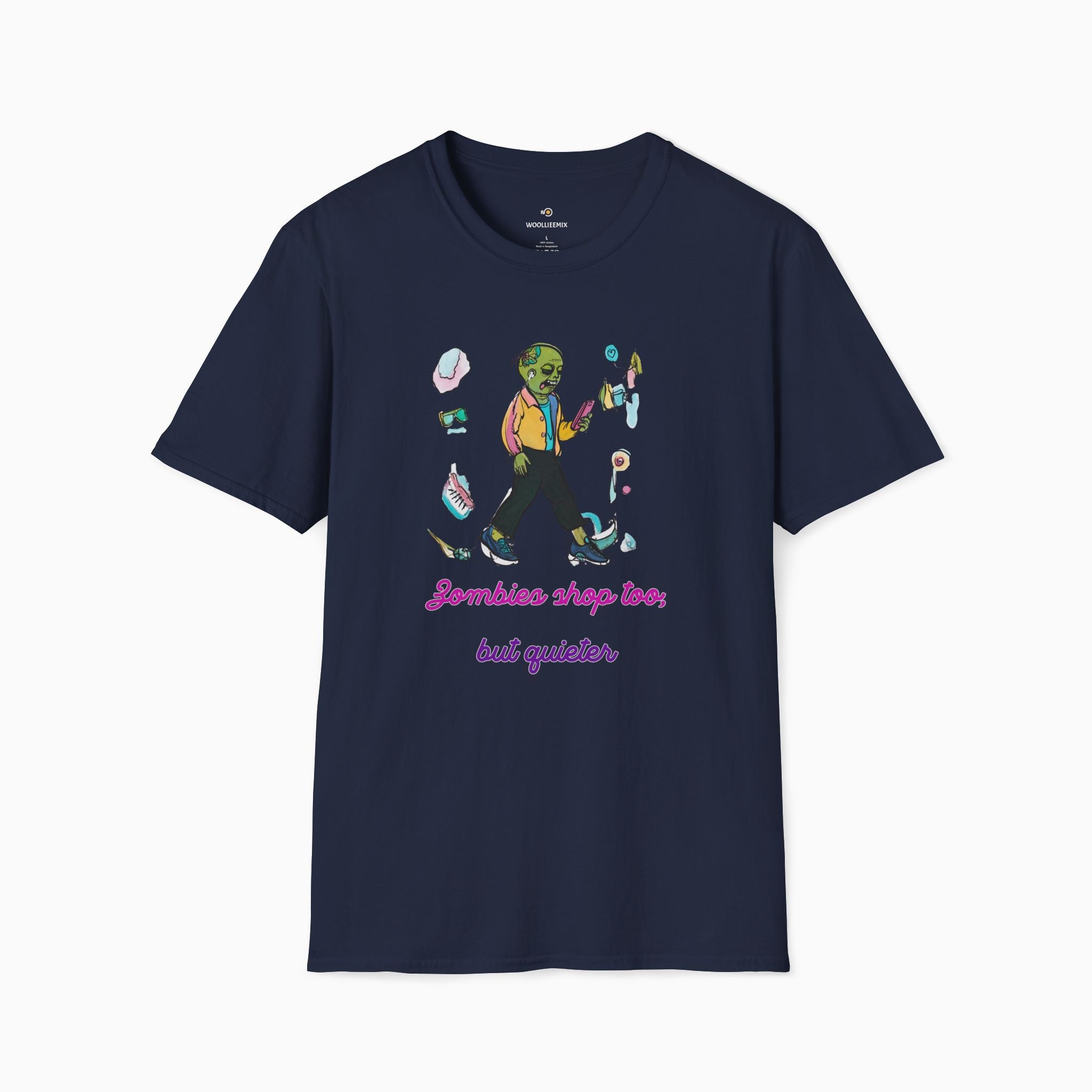 Zombies Shop Too, But Quieter Unisex T-Shirt