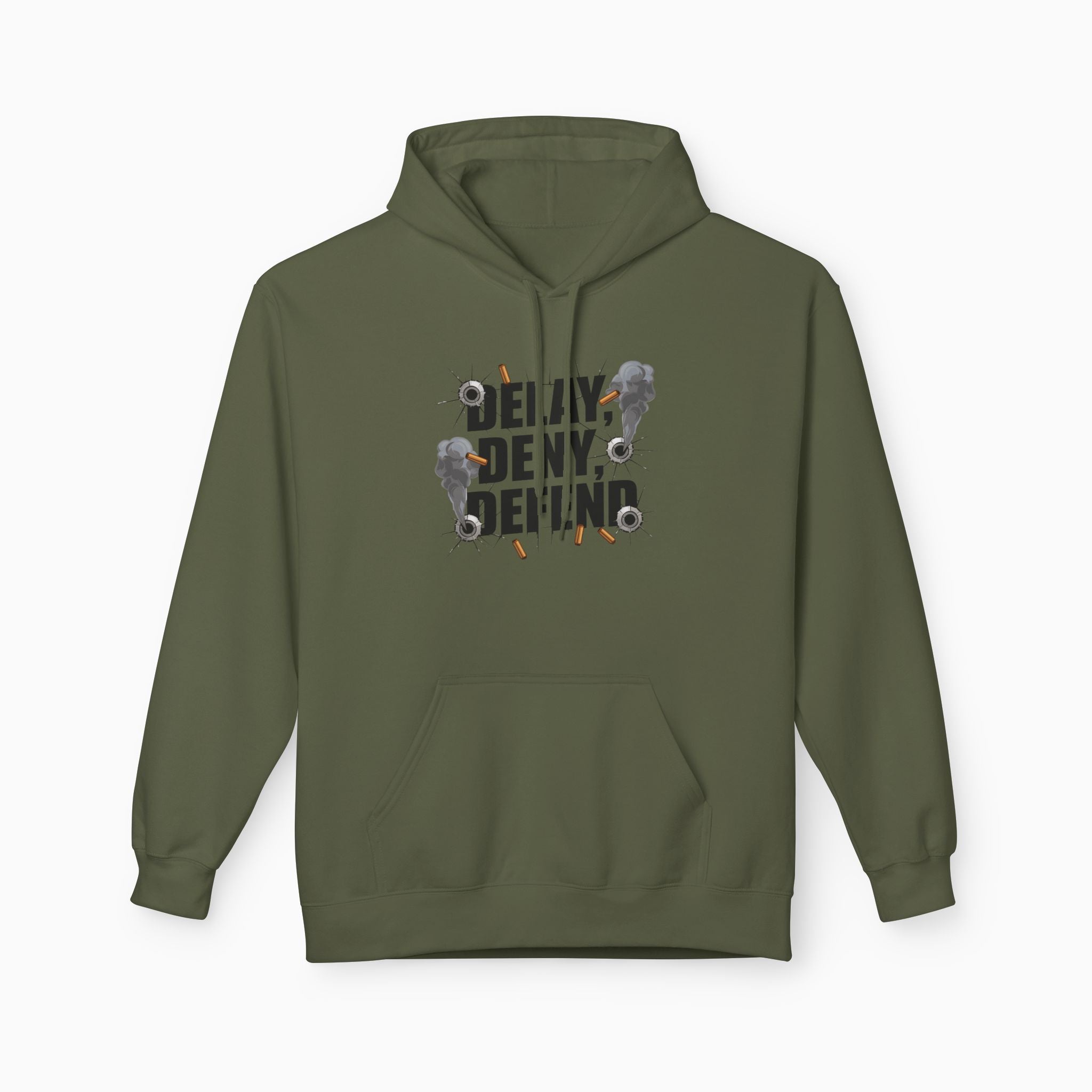 DELAY, DENY, DEFEND Unisex Hoodie