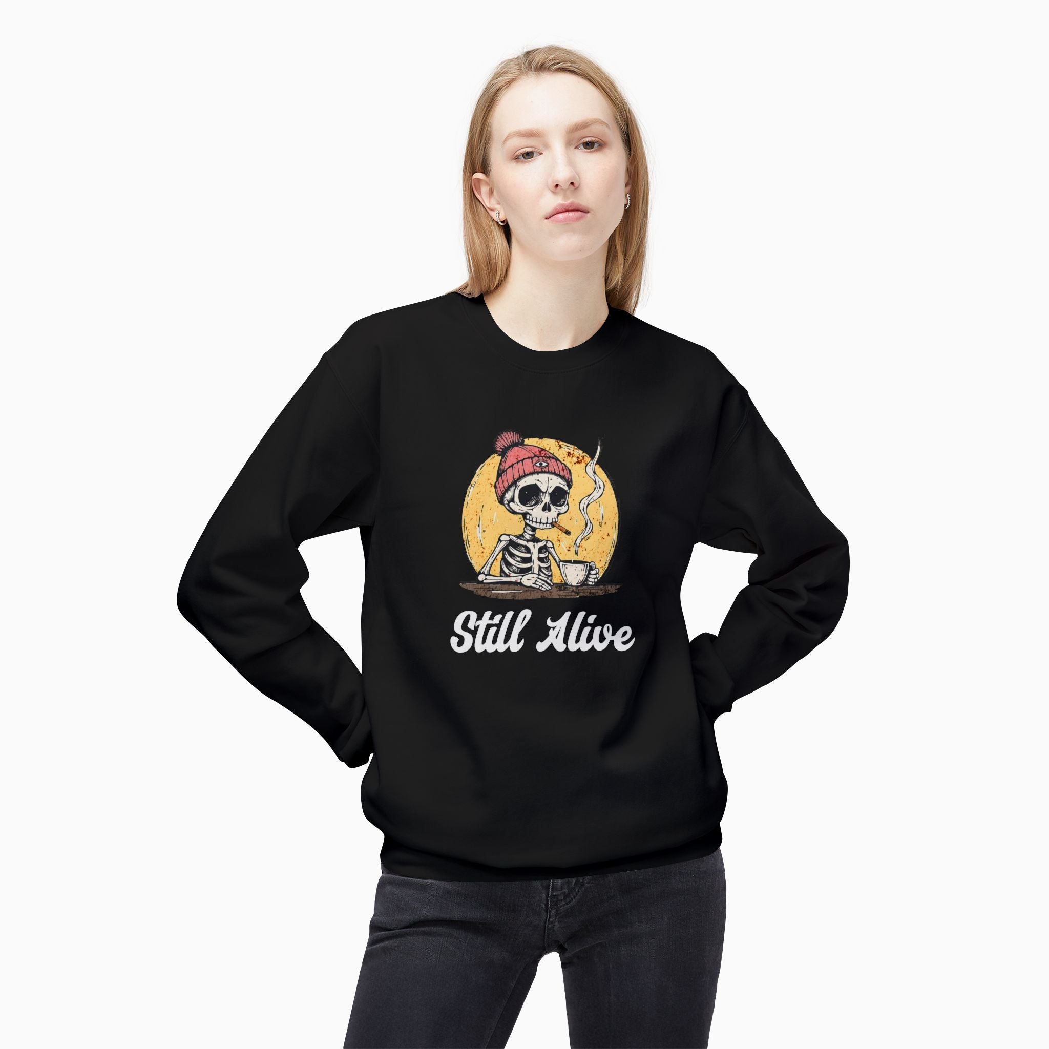 Still Alive Unisex Sweatshirt