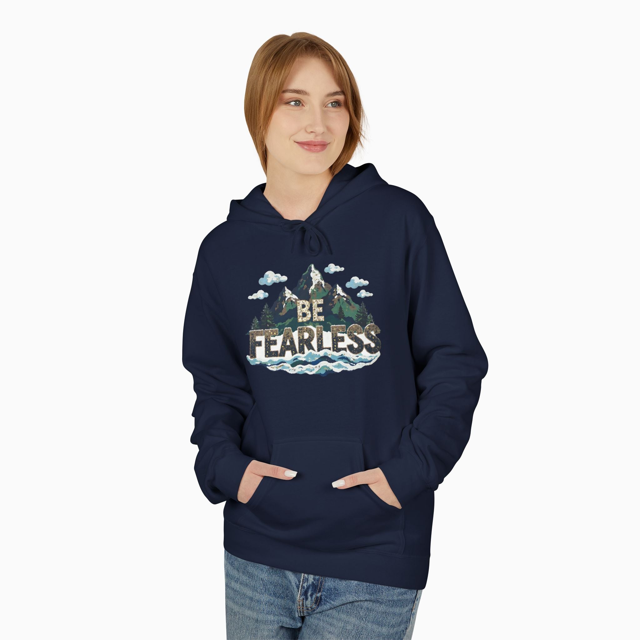 Be Fearless Unisex Hoodie