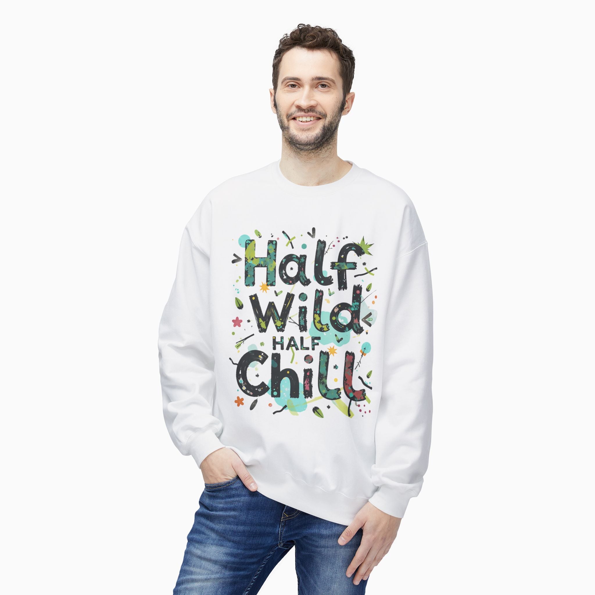 Half Wild, Half Chill Unisex Sweatshirt