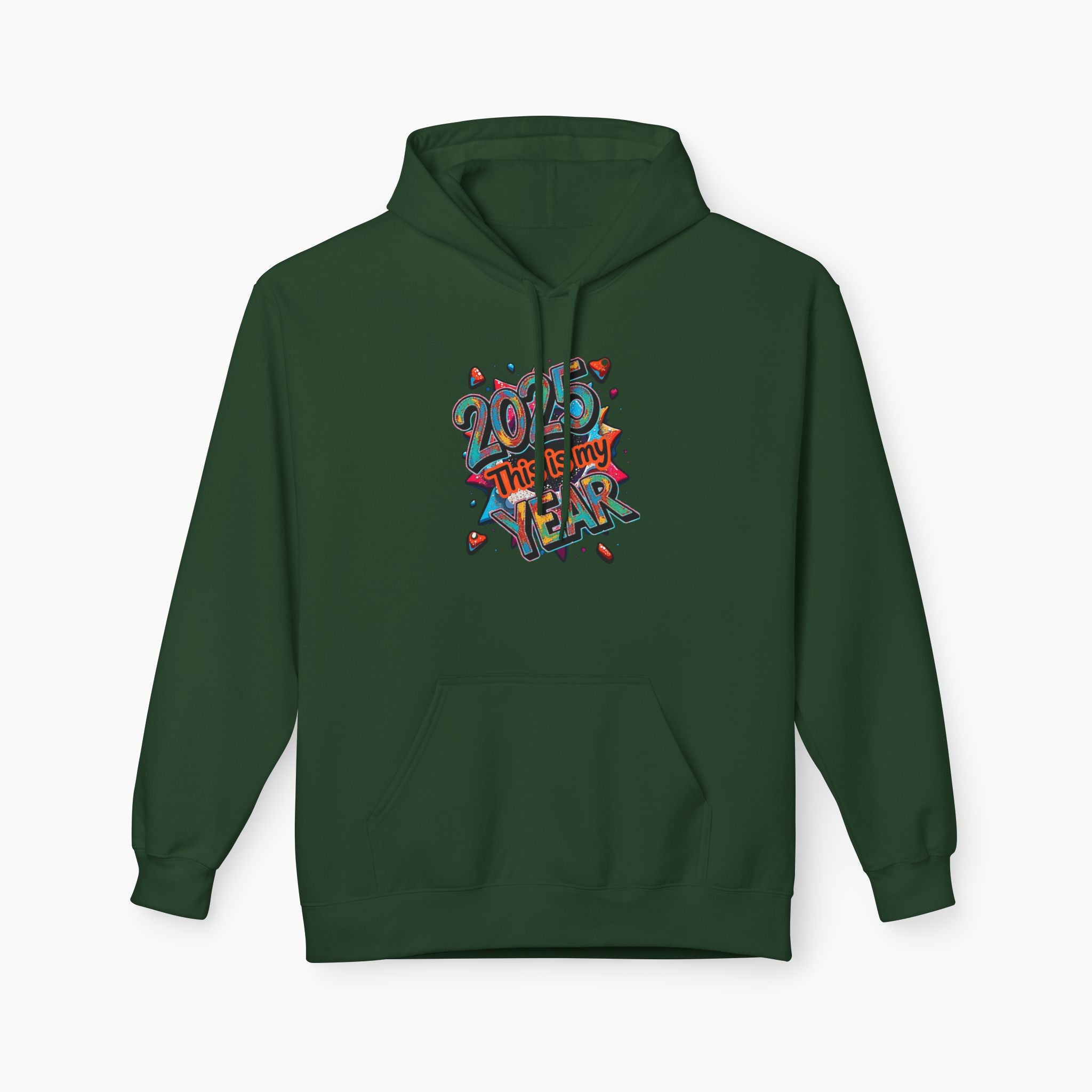 2025 This is My Year Unisex Hoodie