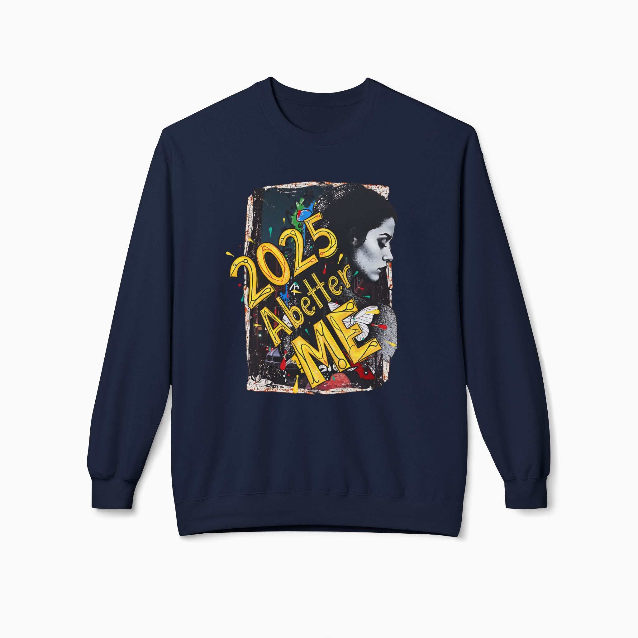 2025 A Better Me Unisex Sweatshirt