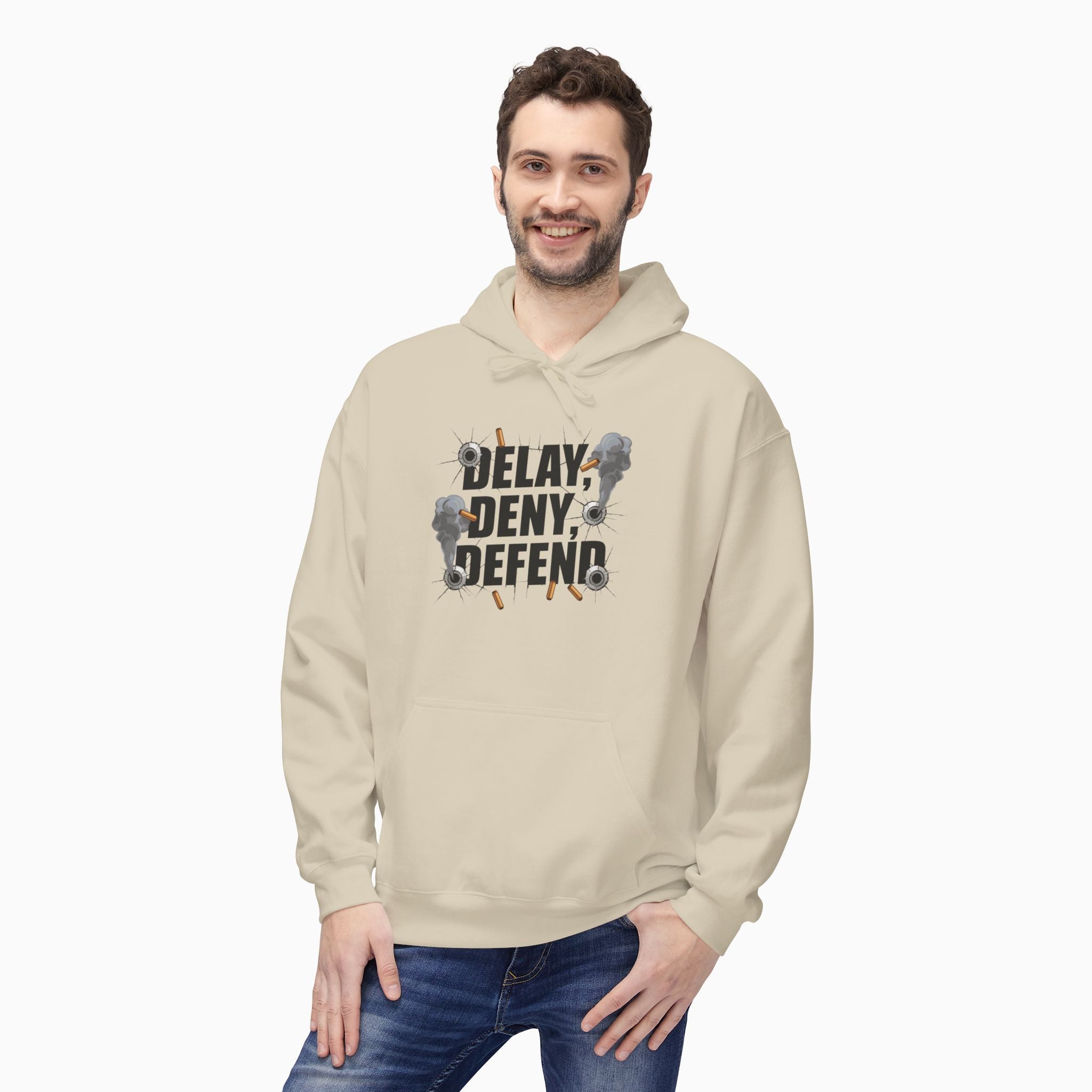 DELAY, DENY, DEFEND Unisex Hoodie