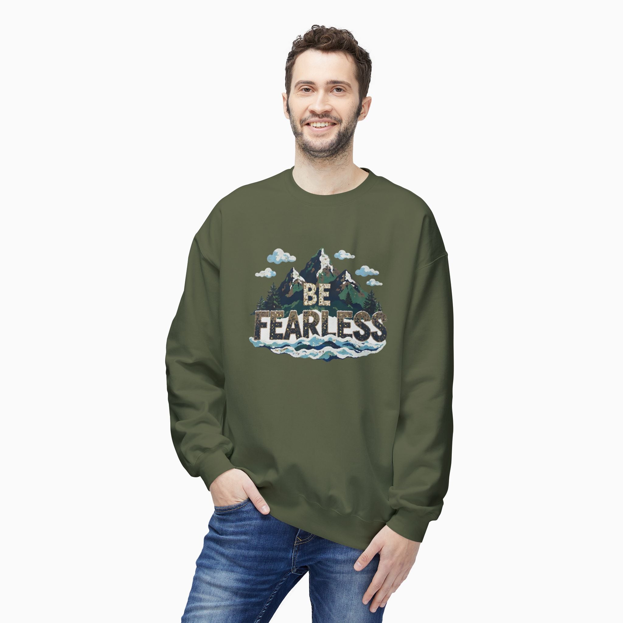 Be Fearless Unisex Sweatshirt