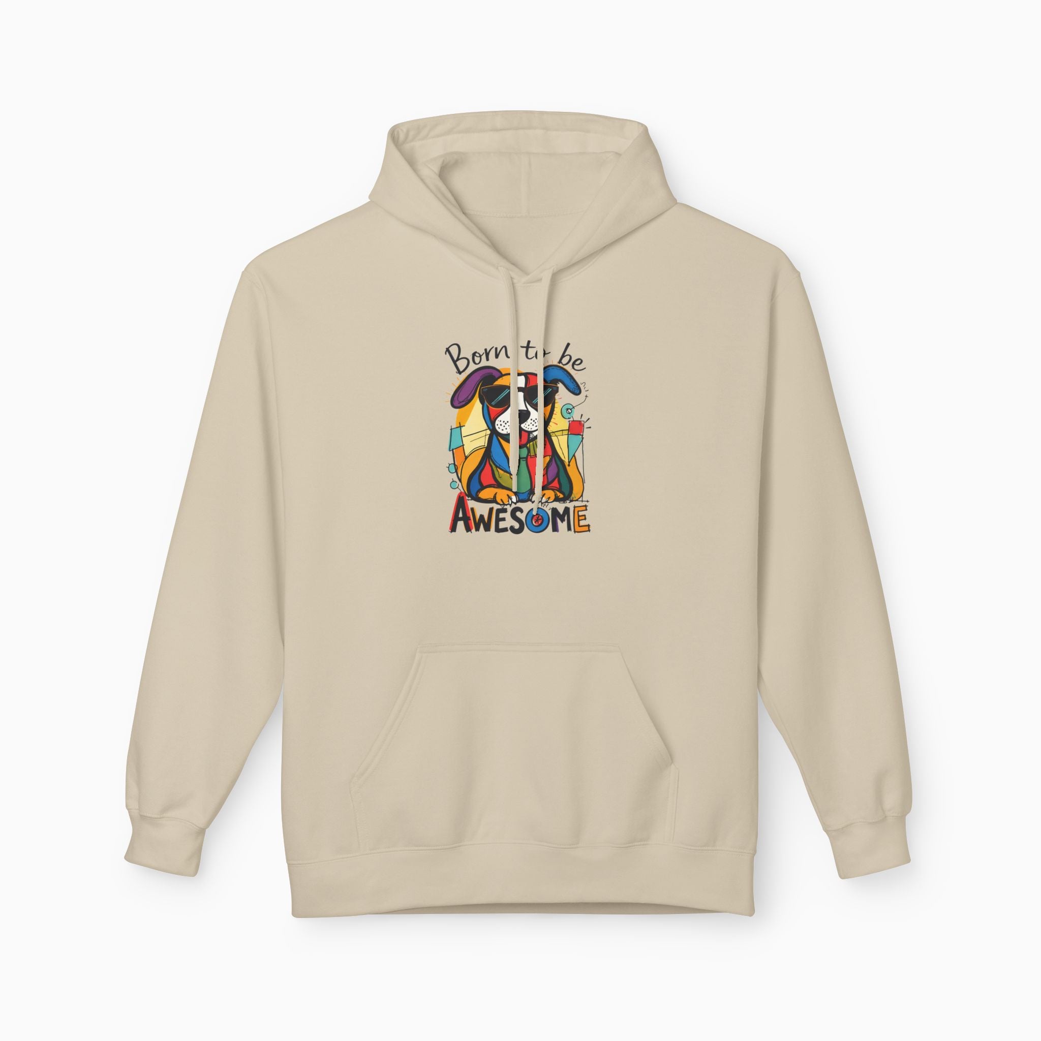 Born to be Awesome Dog Unisex Hoodie