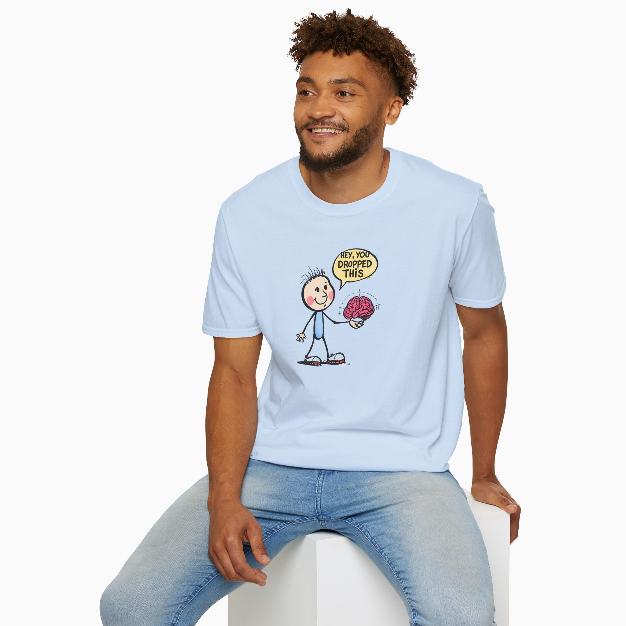 Hey, You Dropped This Unisex T-Shirt