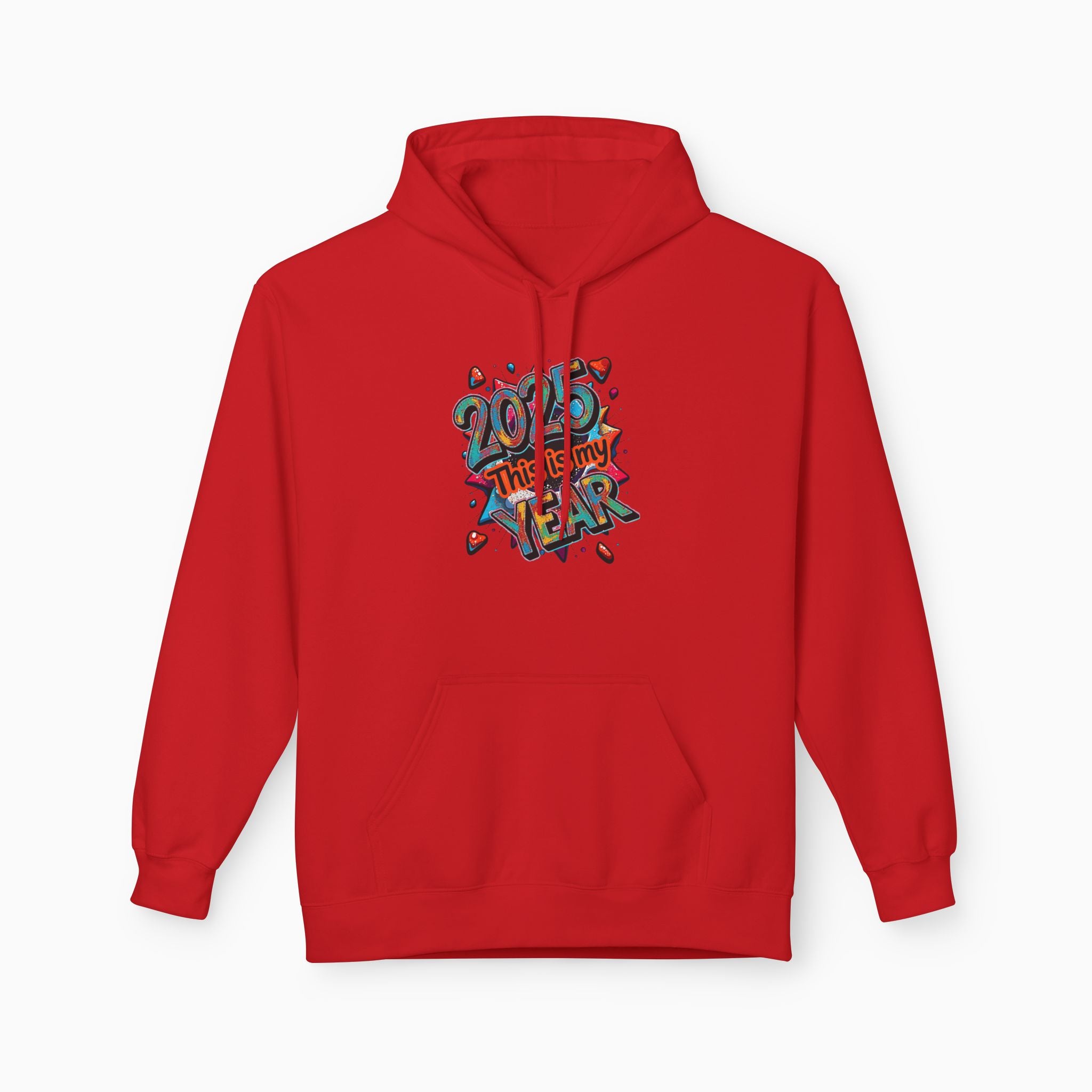 2025 This is My Year Unisex Hoodie