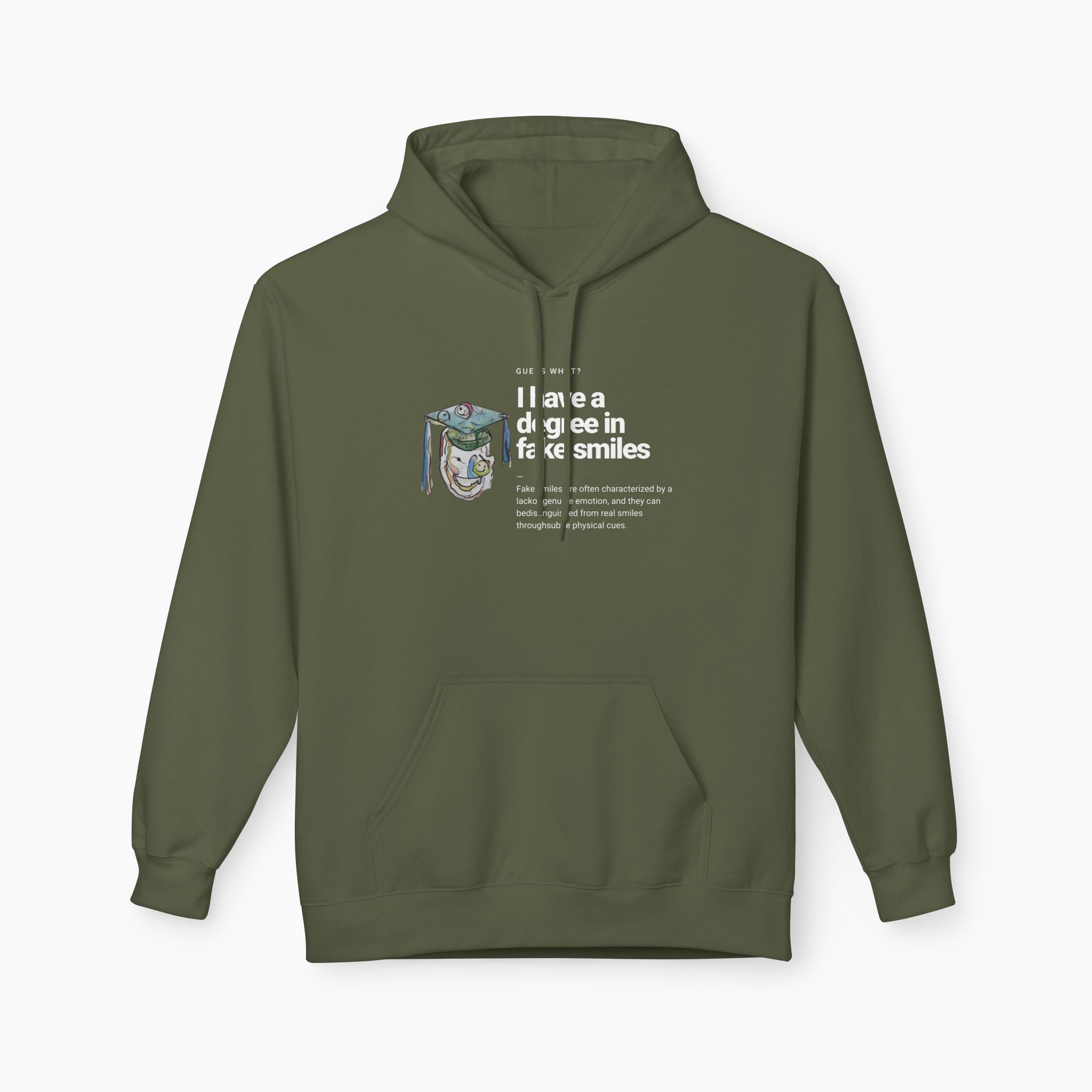 I Have a Degree in Fake Smiles Dark Humor Unisex Hoodie