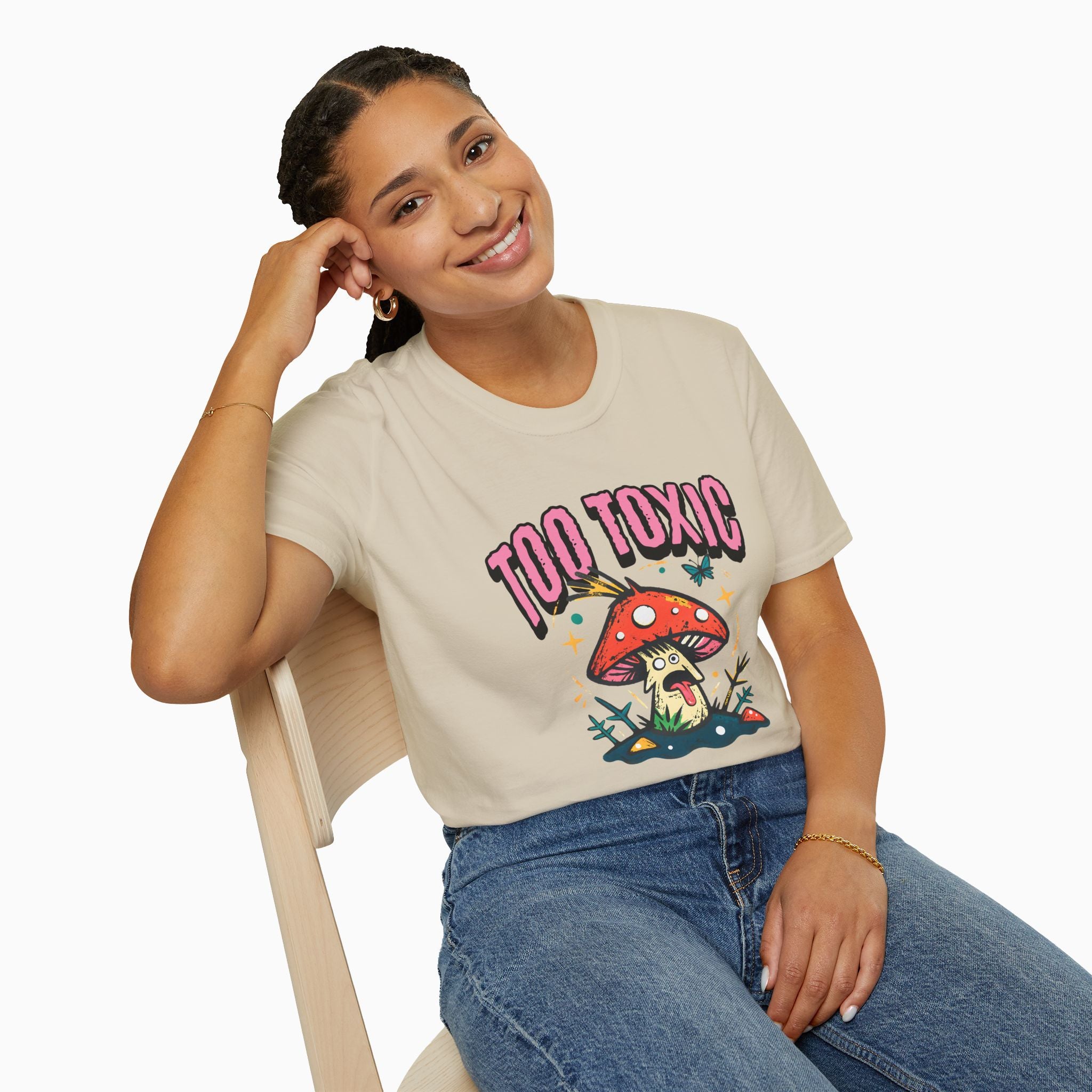 Too Toxic Mushroom Unisex T-Shirt - Premium Ring-Spun Cotton