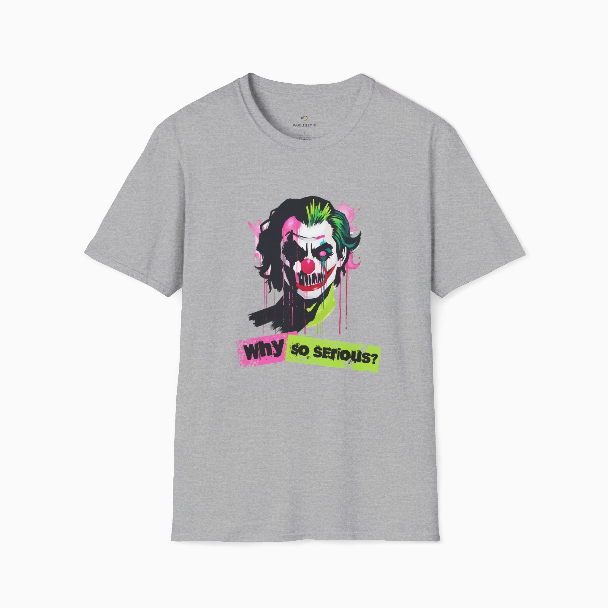 Why So Serious Unisex T-Shirt