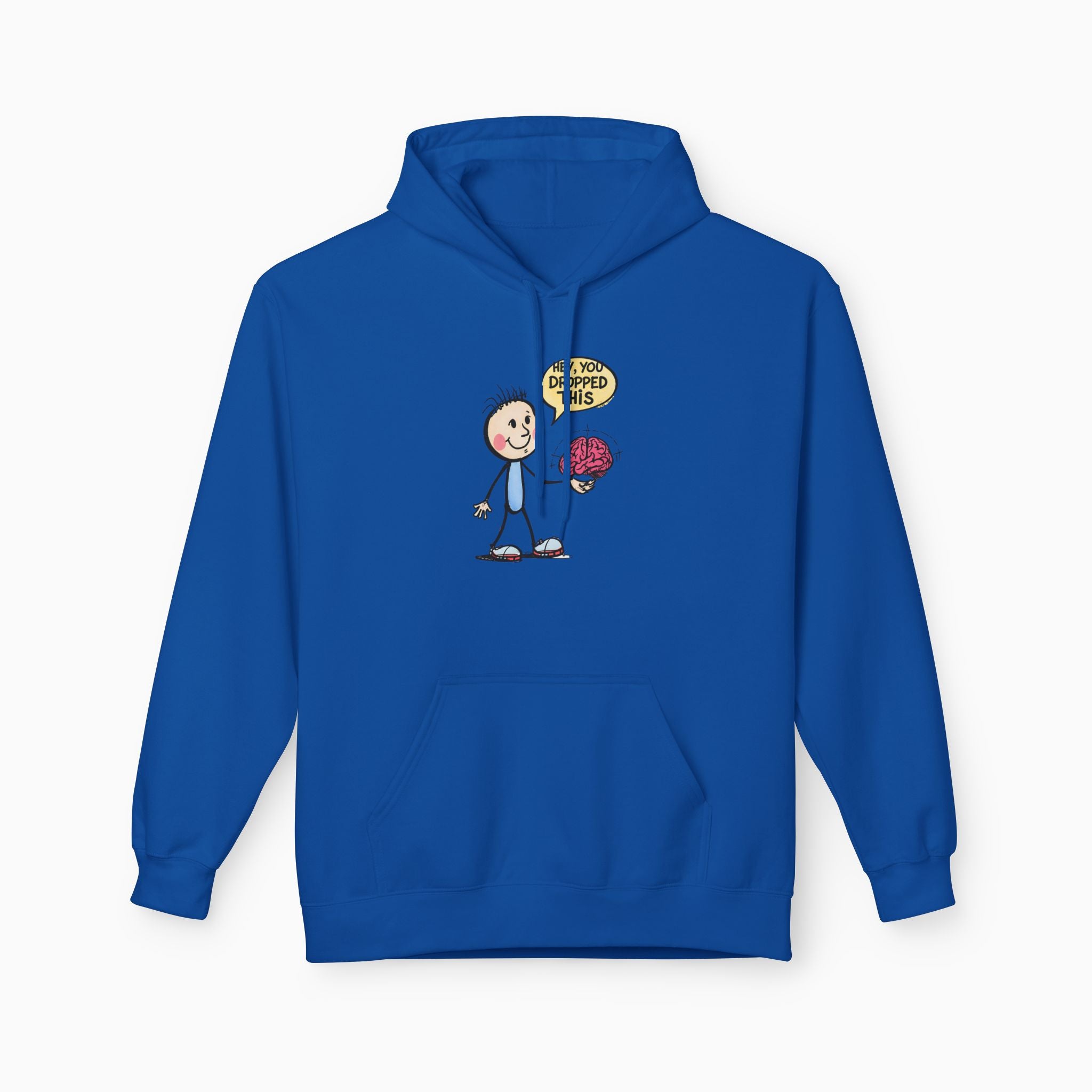 Hey, You Dropped This Unisex Hoodie