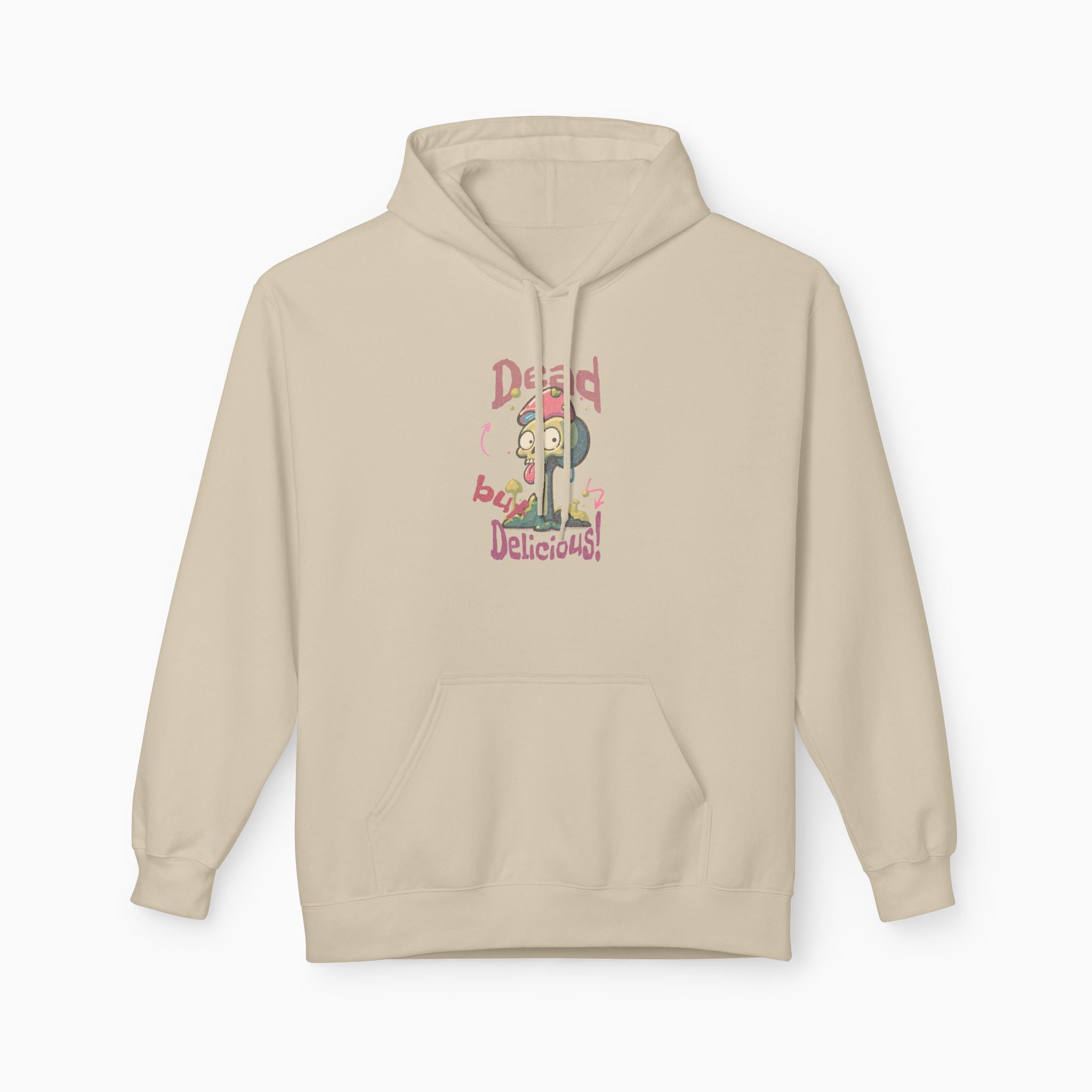 Dead, But Delicious Unisex Hoodie