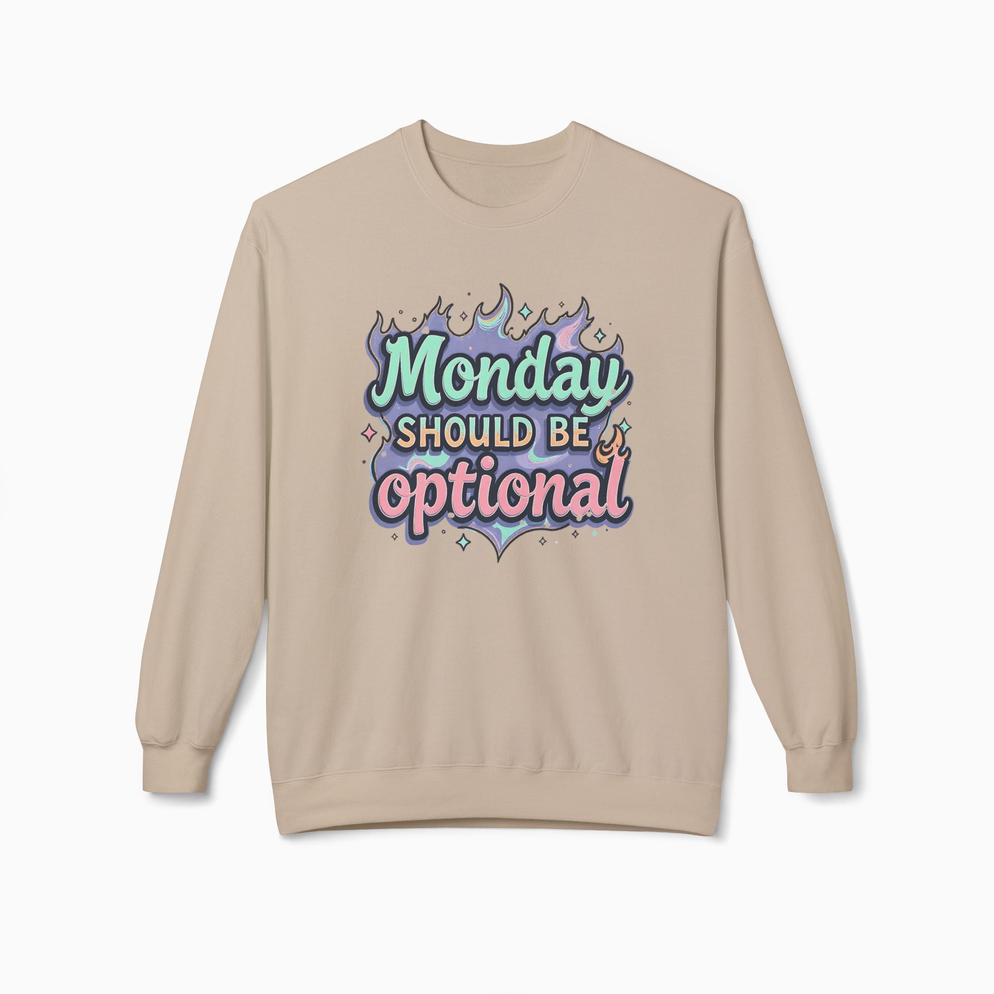 Monday Should Be Optional Sweatshirt - Unisex Comfort by Woollieemix