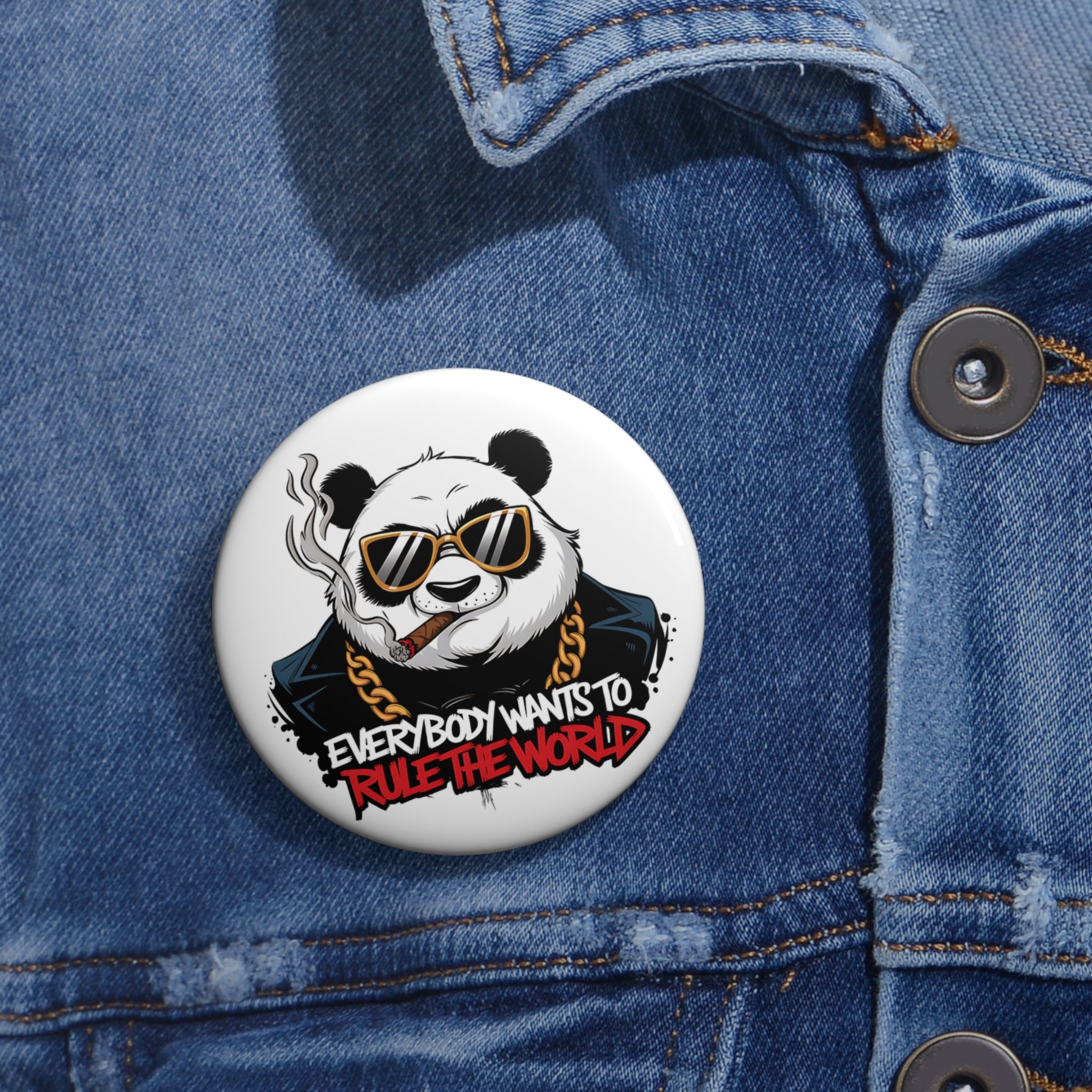 Gangster Panda: Everybody Wants to Rule the World Pin