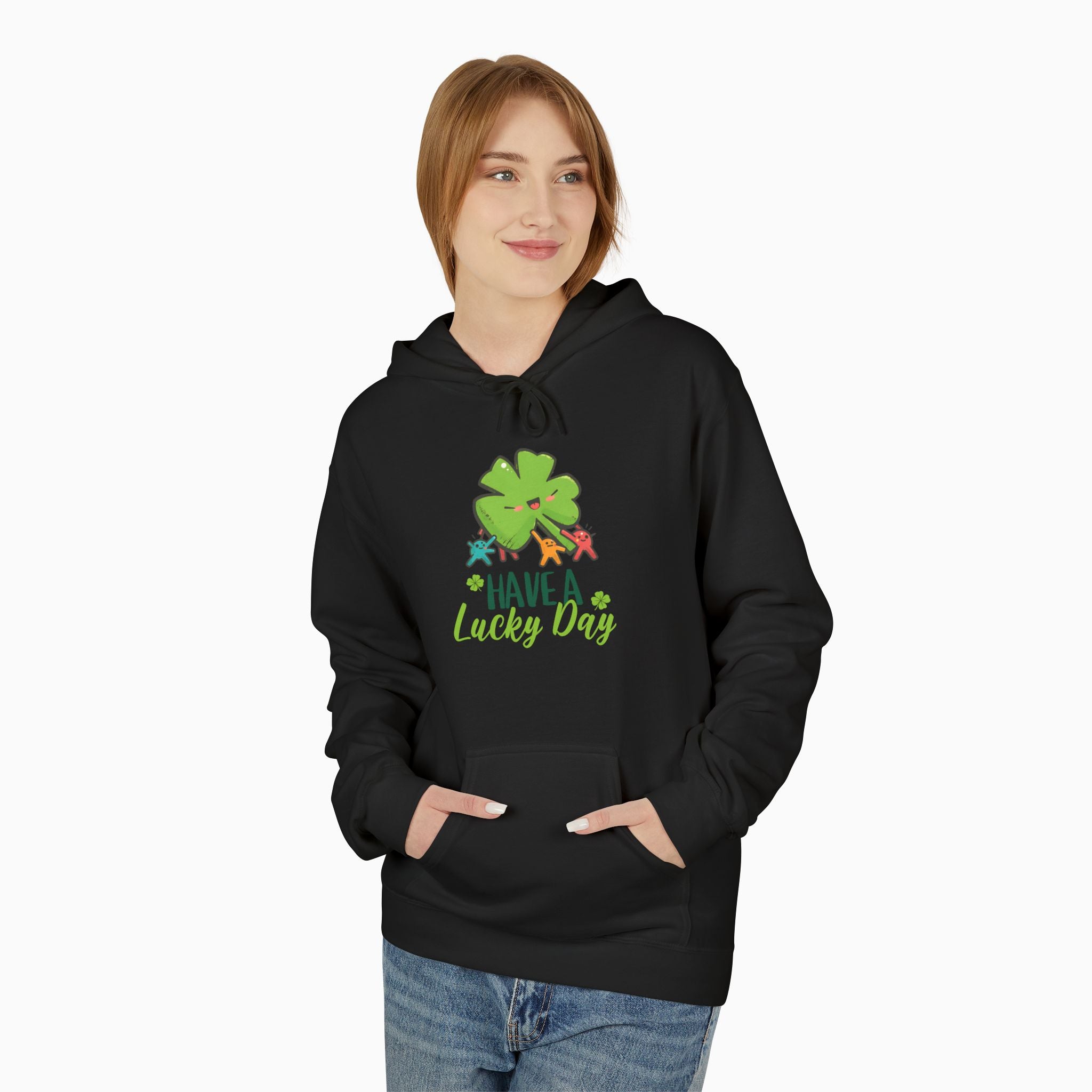 Have a Lucky Day Four Leaf Clover Hoodie - Unisex Comfort & Style