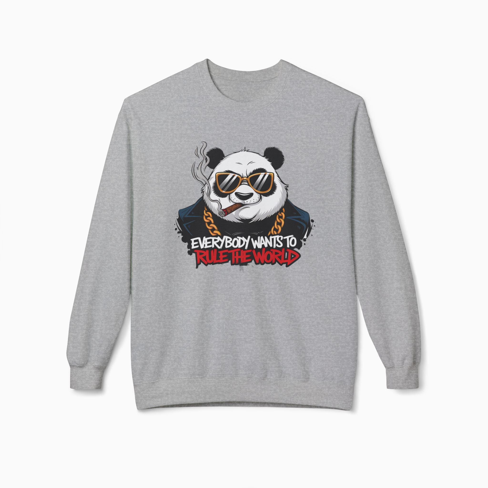 Gangster Panda: Everybody Wants to Rule the World  Unisex Sweatshirt