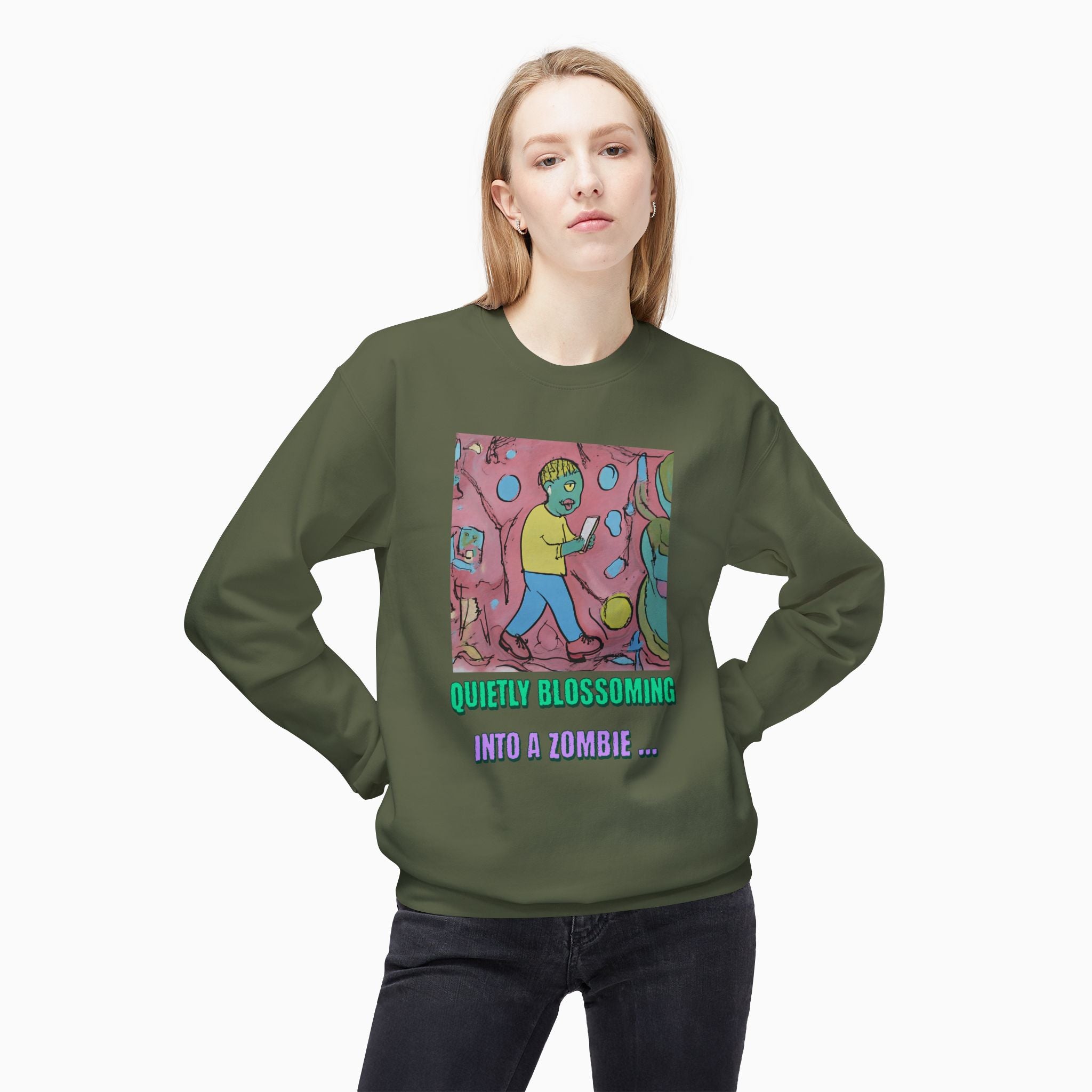 Quietly Blossoming into a Zombie Unisex Sweatshirt