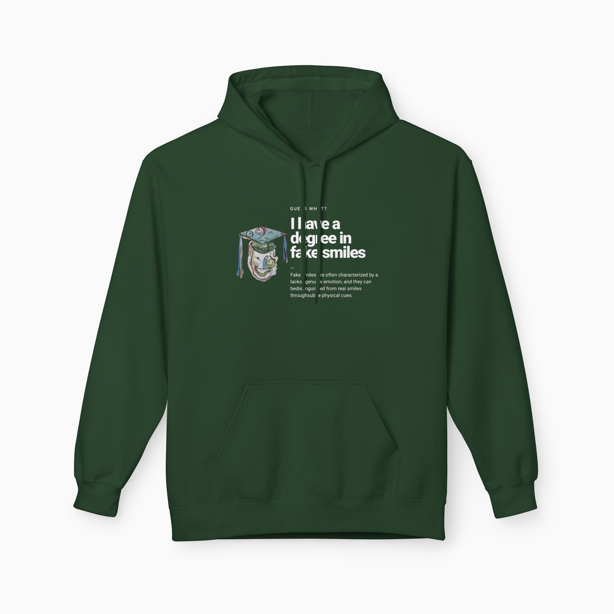 I Have a Degree in Fake Smiles Dark Humor Unisex Hoodie